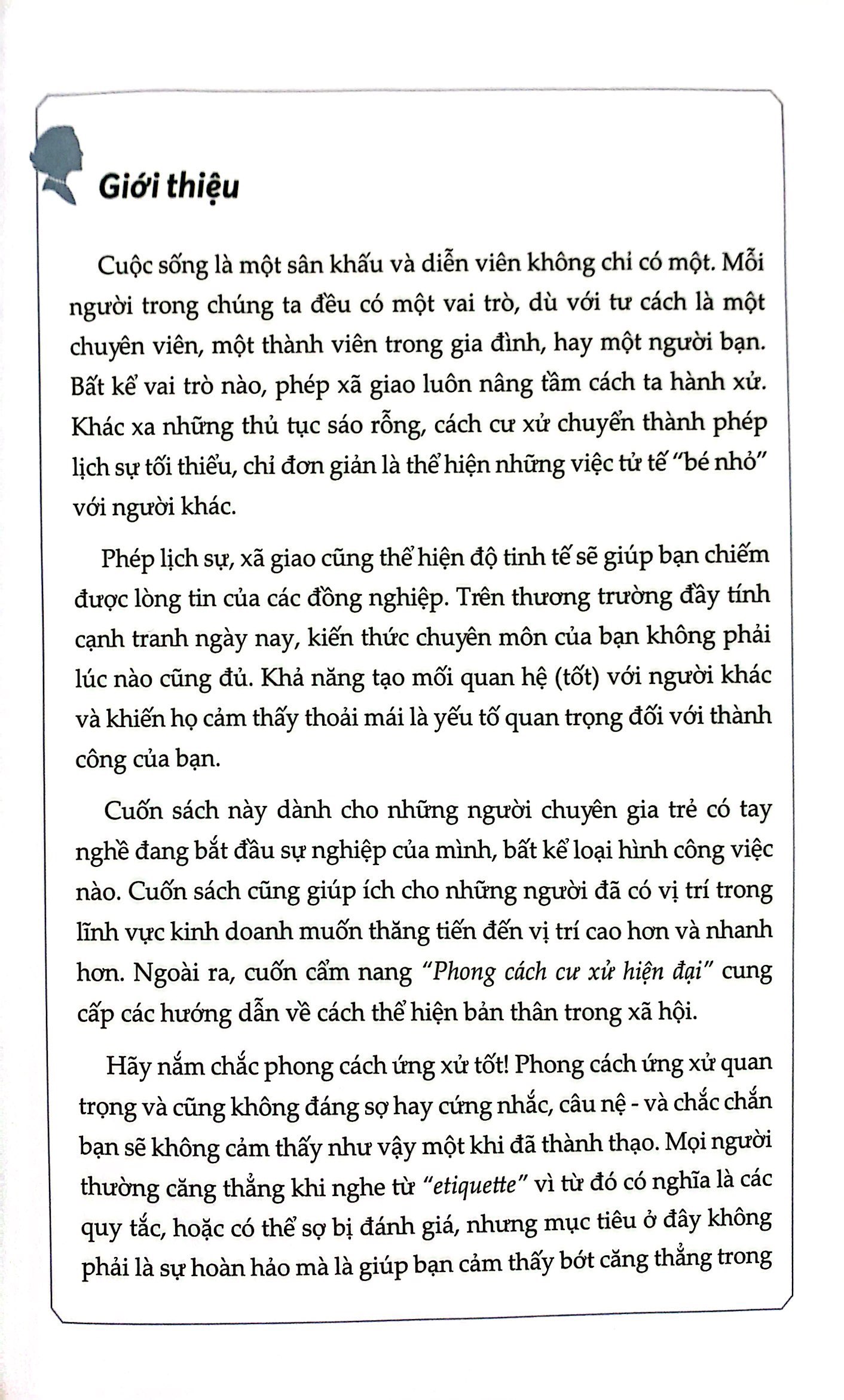 phong cách ứng xử hiện đại - bước đệm vững chắc giúp bạn chinh phục đỉnh cao - Ảnh 8