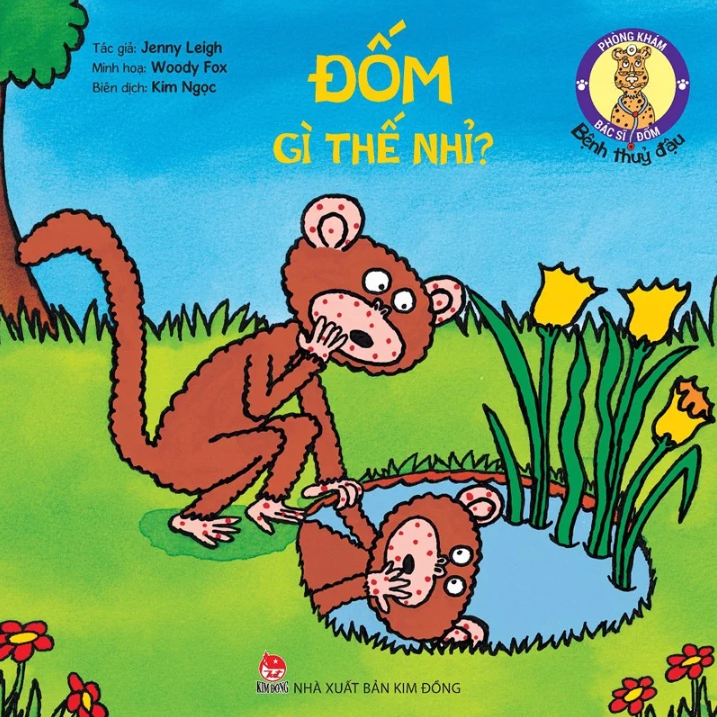 phòng khám bác sĩ đốm - đốm gì thế nhỉ? - bệnh thuỷ đậu - Ảnh 2