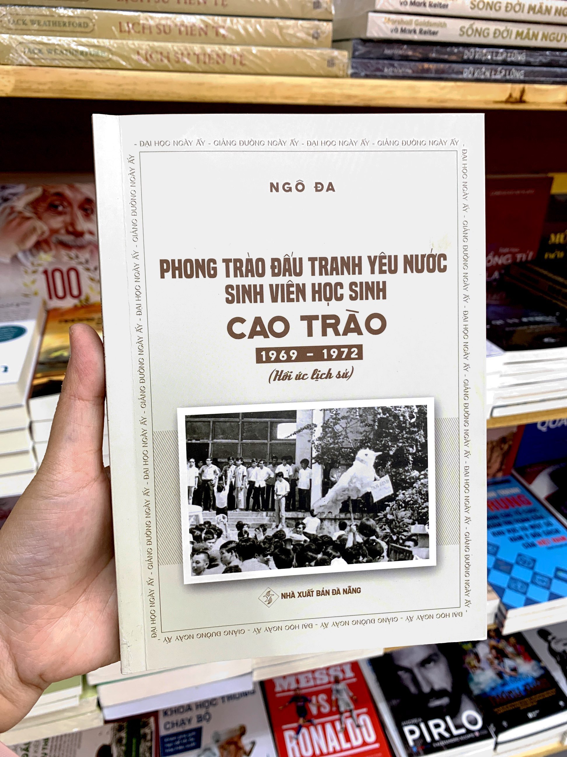 phong trào đấu tranh yêu nước sinh viên học sinh cao trào 1969 - 1972 - Ảnh 8