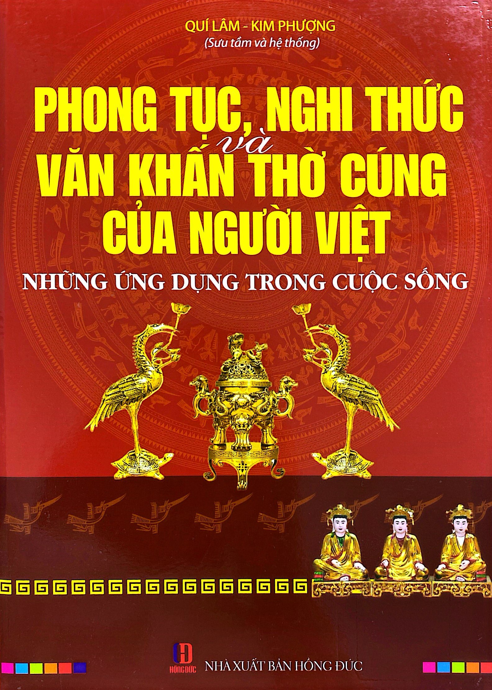 phong tục, nghi thức và văn khấn thờ cúng của người việt - những ứng dụng trong cuộc sống - Ảnh 2