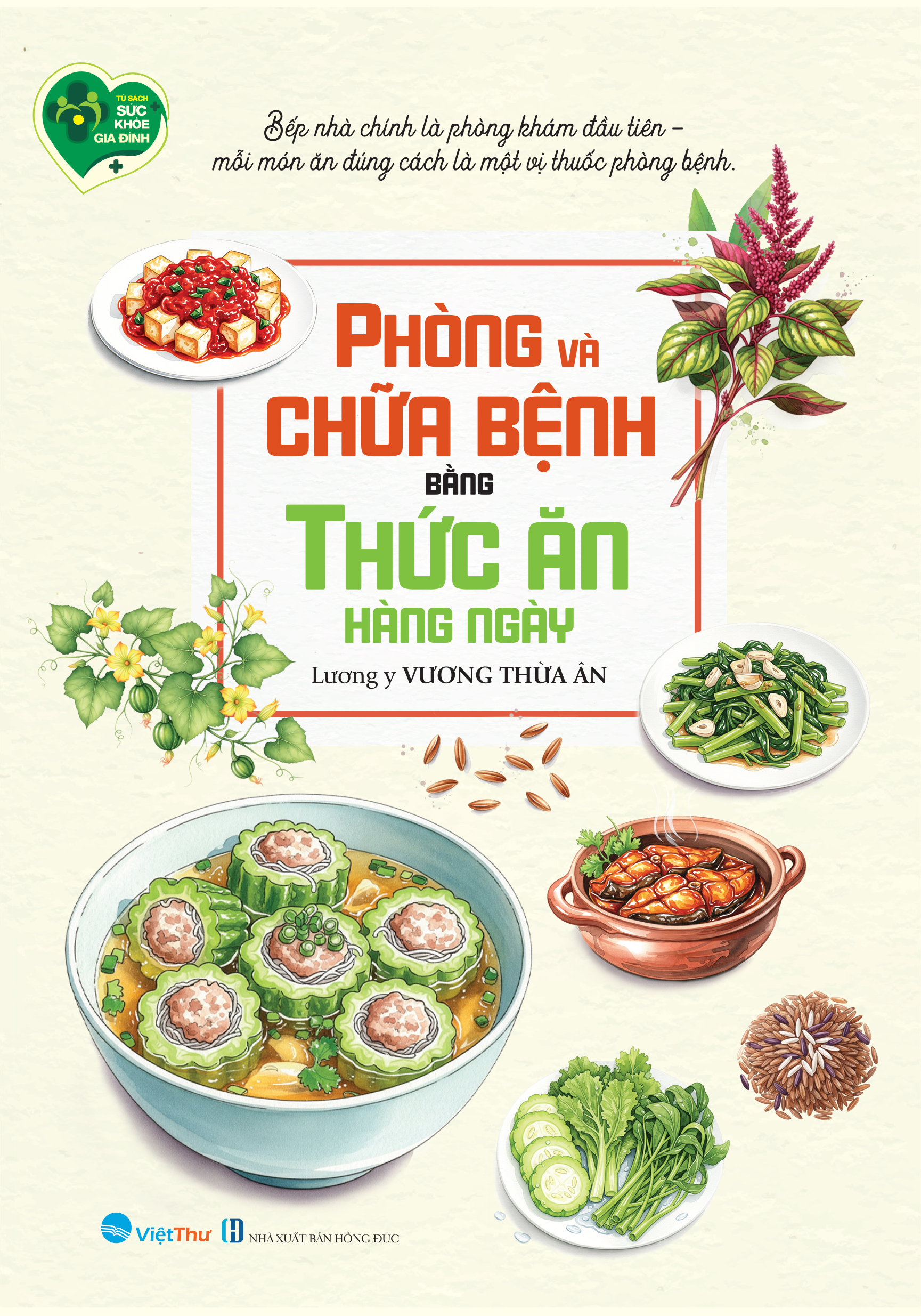 Phòng Và Chữa Bệnh Bằng Thức Ăn Hàng Ngày (Tái Bản 2025) - Ảnh 2