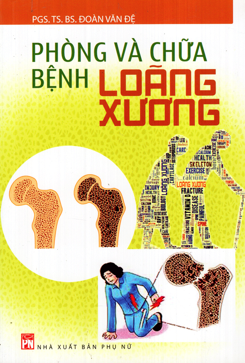 phòng và chữa bệnh loãng xương (tái bản) - Ảnh 2