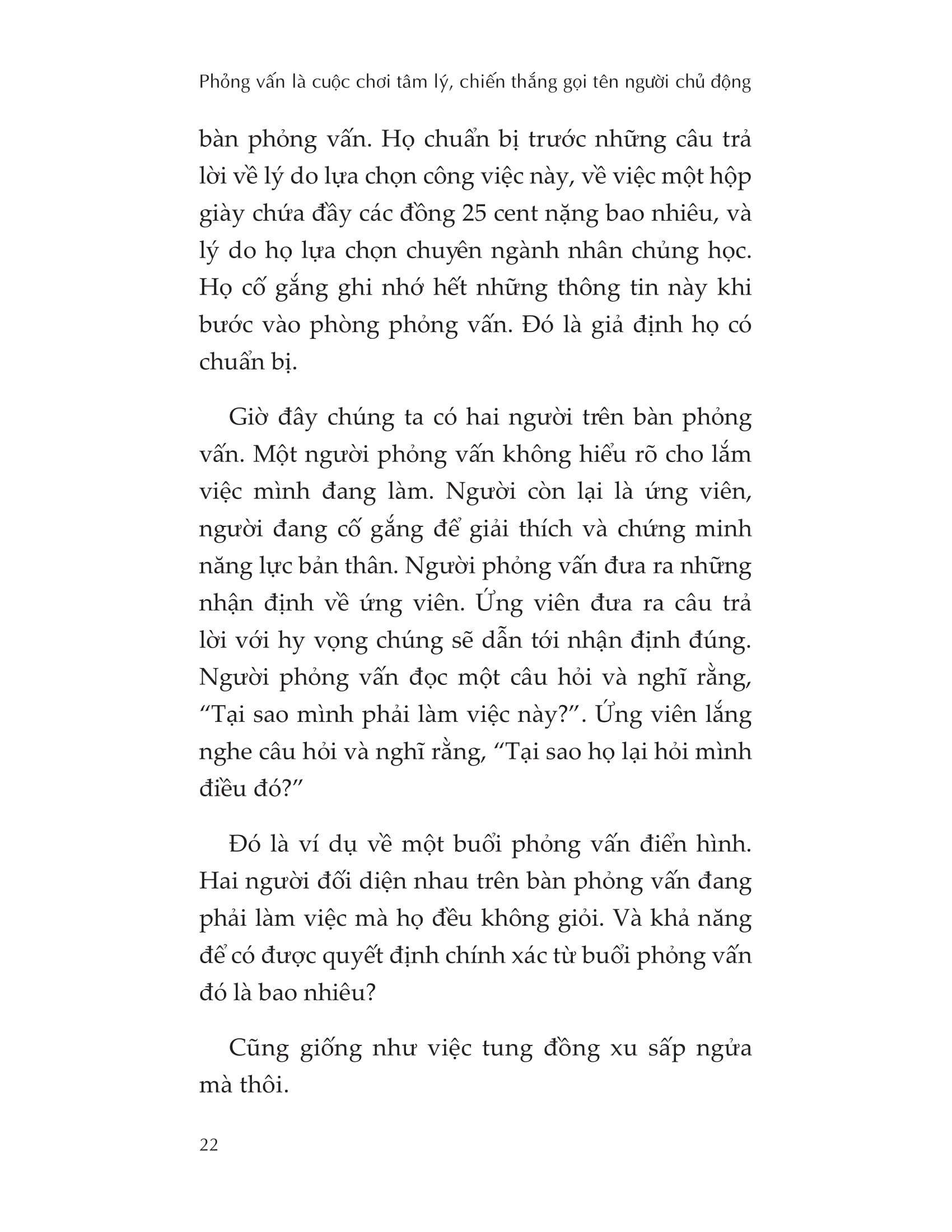 phỏng vấn là cuộc chơi tâm lý, chiến thắng gọi tên người chủ động - Ảnh 11