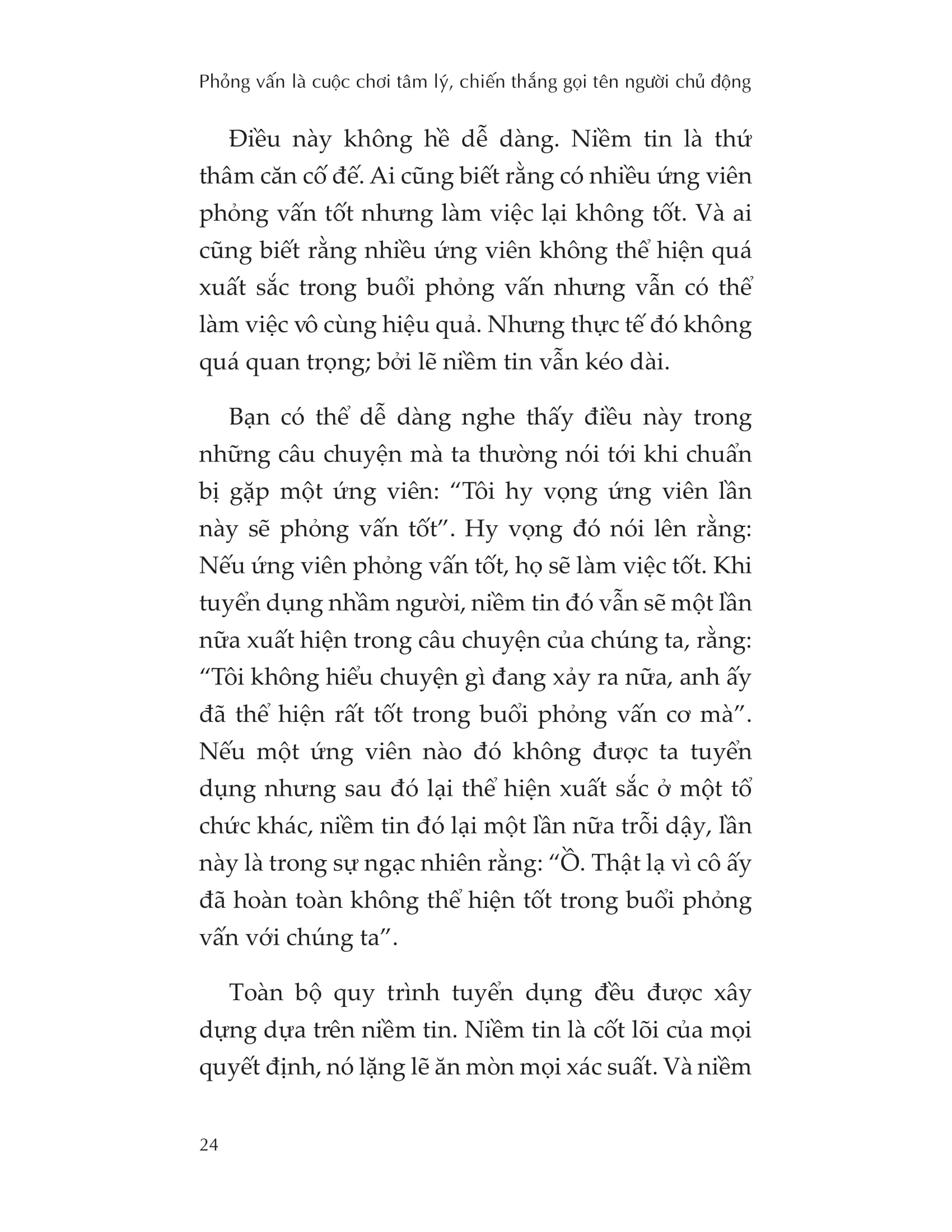 phỏng vấn là cuộc chơi tâm lý, chiến thắng gọi tên người chủ động - Ảnh 13