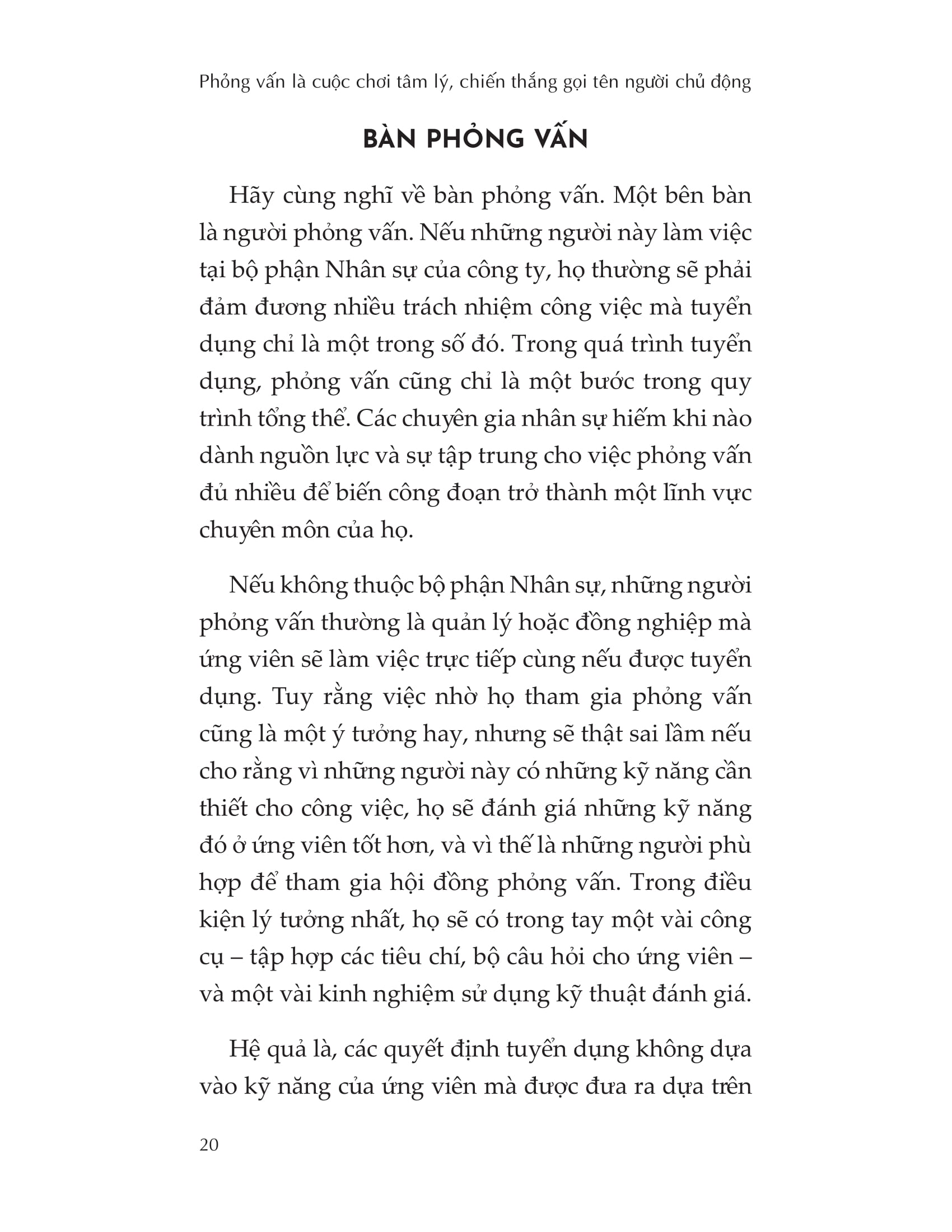 phỏng vấn là cuộc chơi tâm lý, chiến thắng gọi tên người chủ động - Ảnh 9