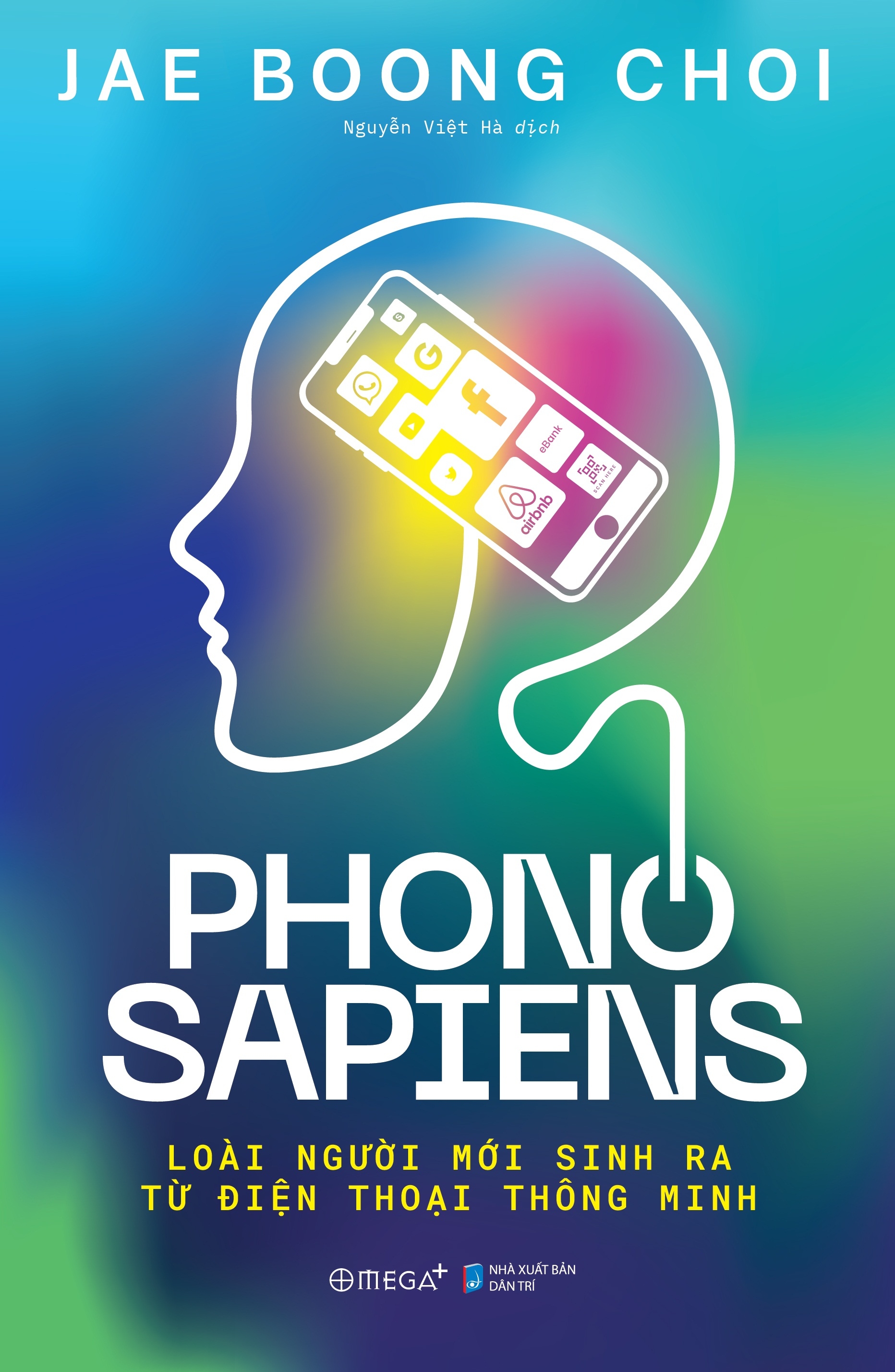 phono sapiens - loài người mới sinh ra từ điện thoại thông minh - Ảnh 2