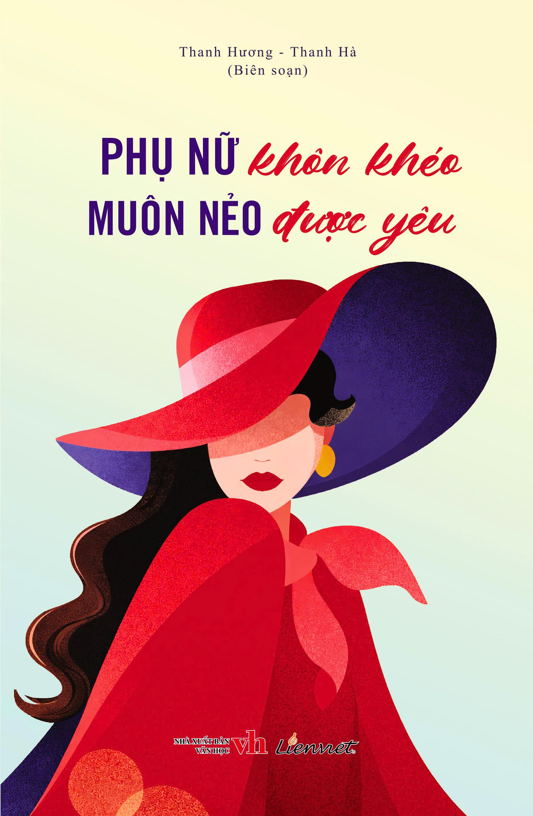 Phụ Nữ Khôn Khéo - Muôn Nẻo Được Yêu - Ảnh 2