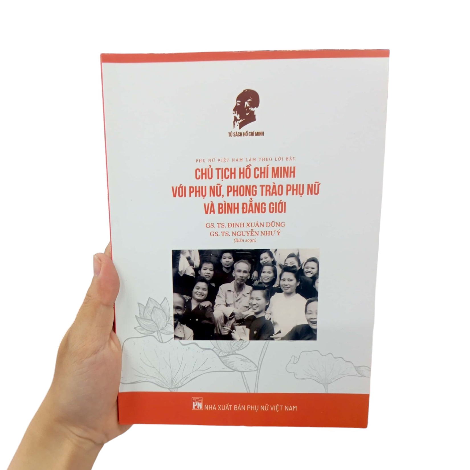 phụ nữ việt nam làm theo lời bác - chủ tịch hồ chí minh với phụ nữ, phong trào phụ nữ và bình đẳng giới - Ảnh 10