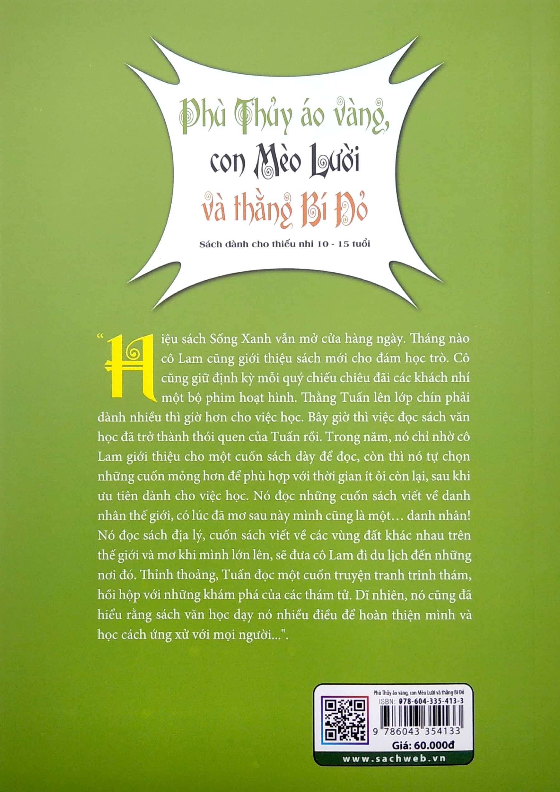 phù thủy áo vàng, con mèo lười và thằng bí đỏ (truyện dài thiếu nhi) - Ảnh 6