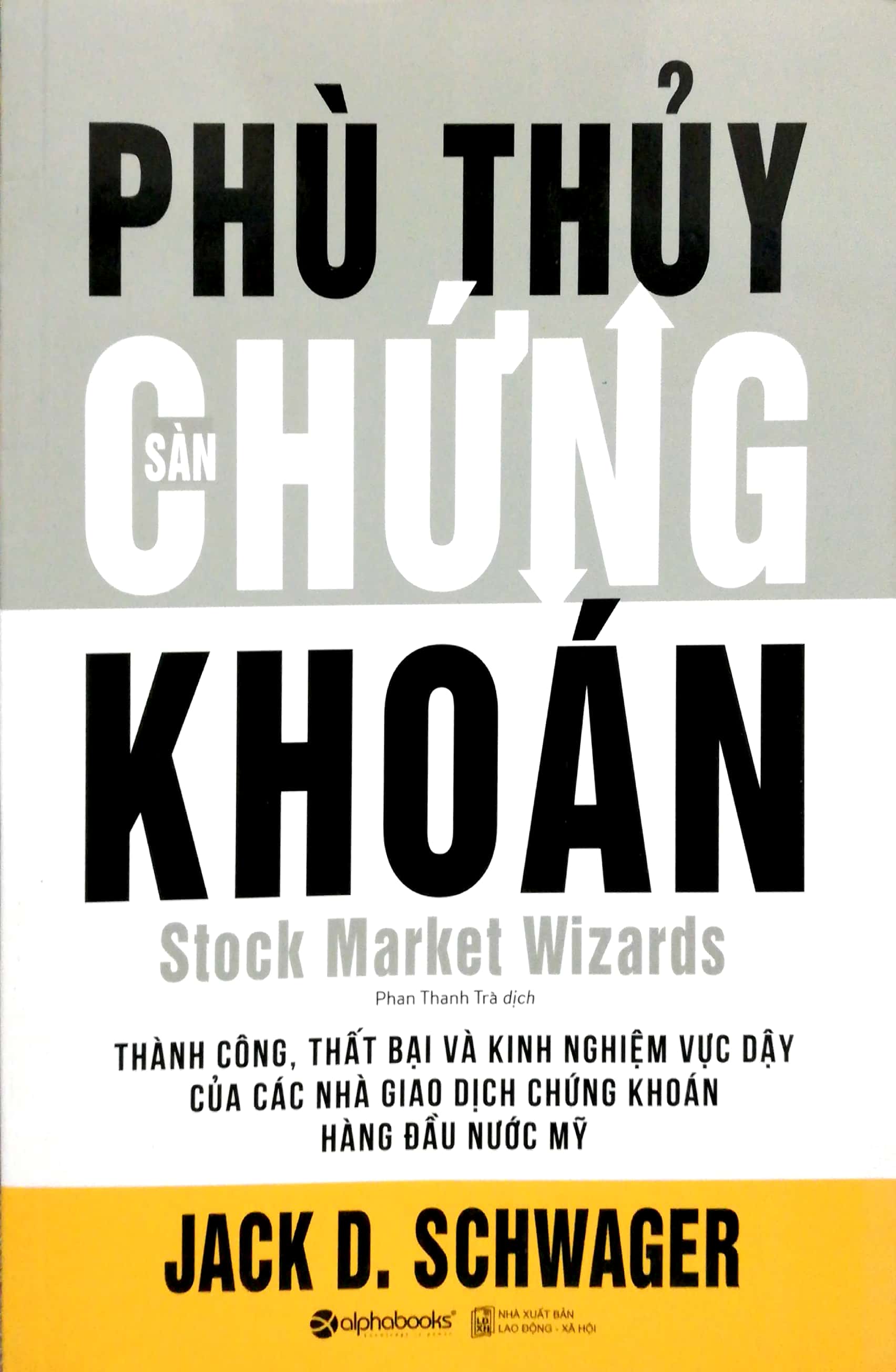 phù thủy sàn chứng khoán (tái bản 2018) - Ảnh 2