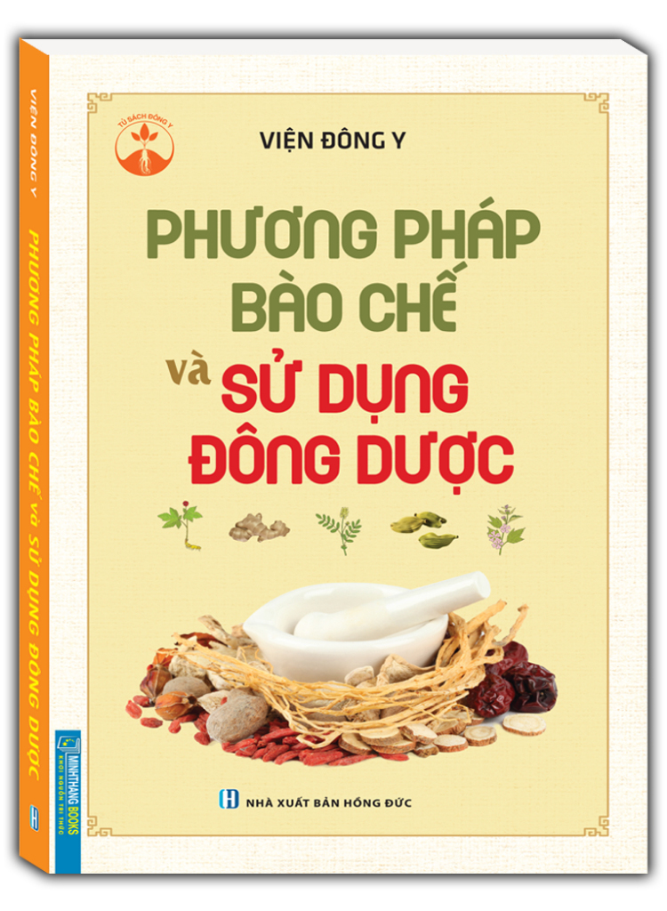 phương pháp bào chế và sử dụng đông dược - Ảnh 2
