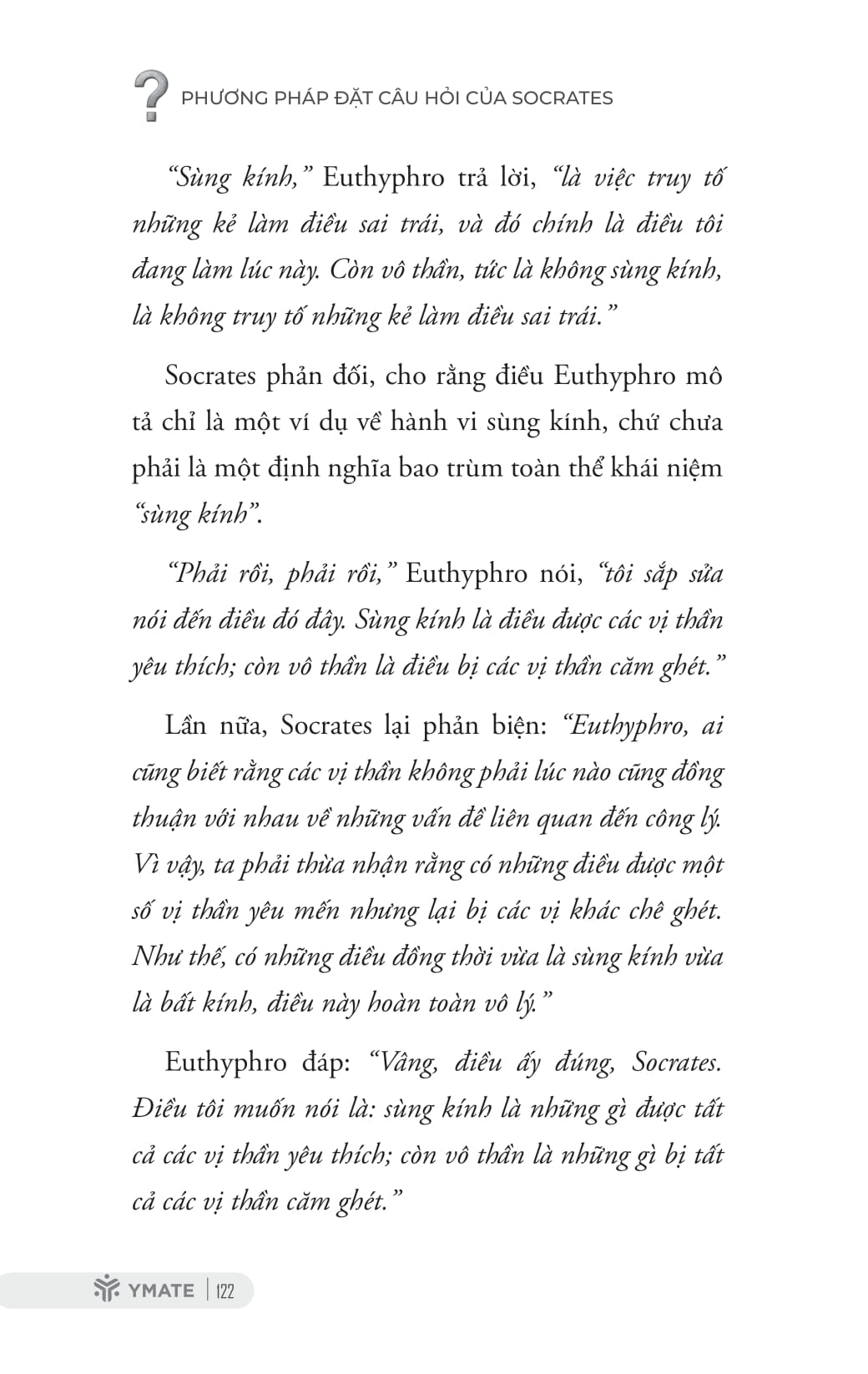 Phương Pháp Đặt Câu Hỏi Của Socrates - Khai Mở Tư Duy Phản Biện Và Hiểu Biết Sâu Sắc - Ảnh 12