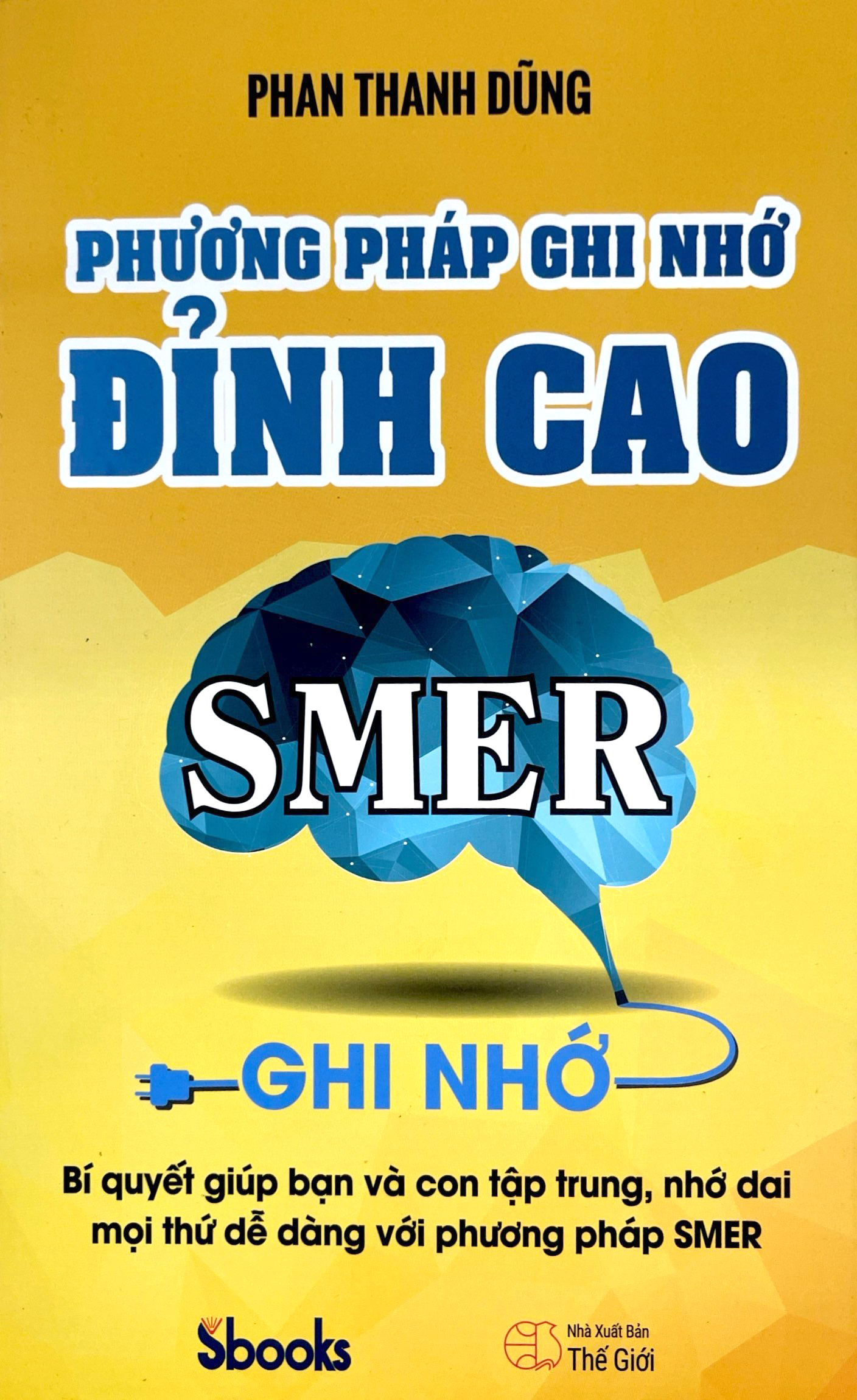 phương pháp ghi nhớ đỉnh cao - Ảnh 2