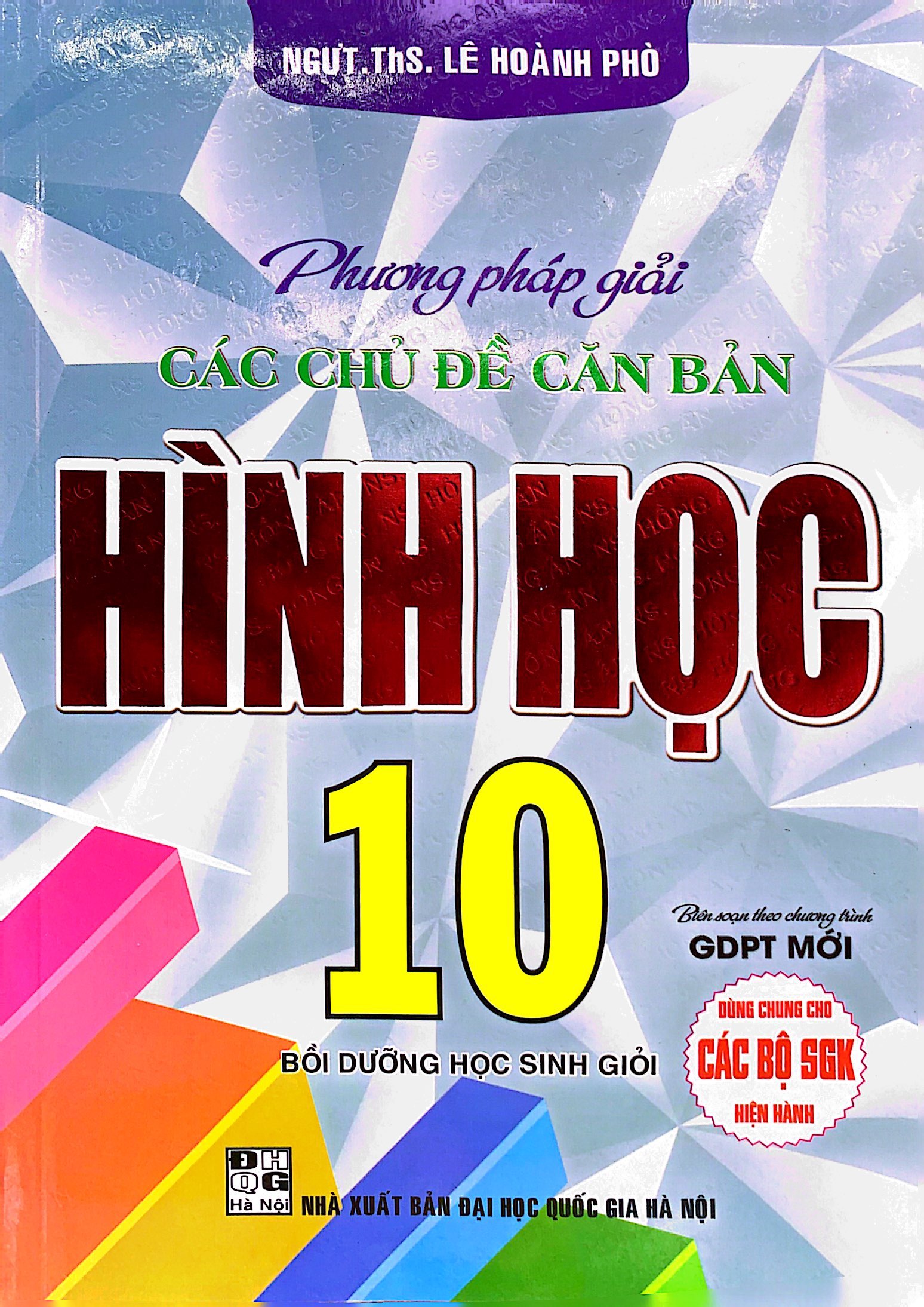 phương pháp giải các chủ đề căn bản hình học 10 (biên soạn theo chương trinh gdpt mới) (dùng chung cho các bộ sgk hiện hành) - Ảnh 2