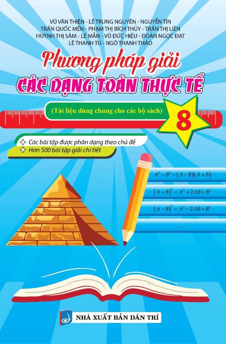 phương pháp giải các dạng toán thực tế 8 (tài liệu dùng chung cho các bộ sách) - Ảnh 2