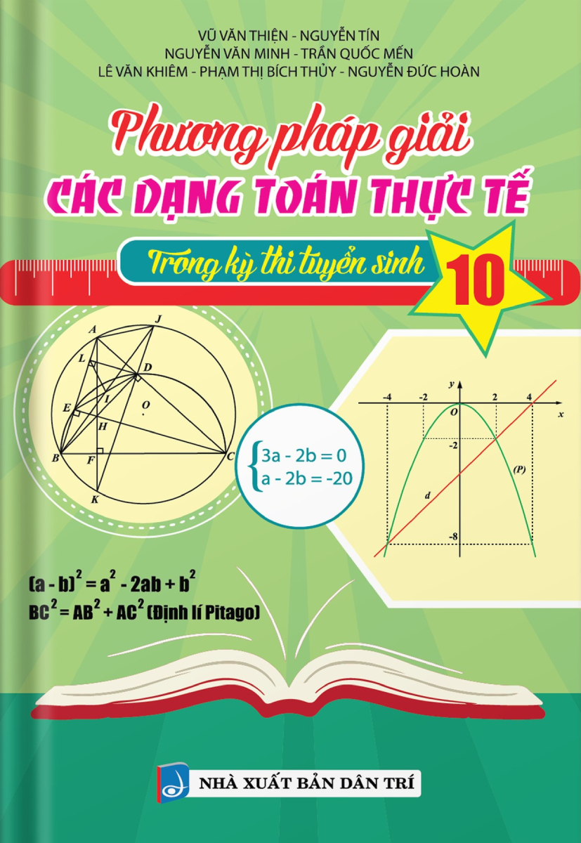 phương pháp giải các dạng toán thực tế trong kỳ thi tuyển sinh lớp 10 - Ảnh 2