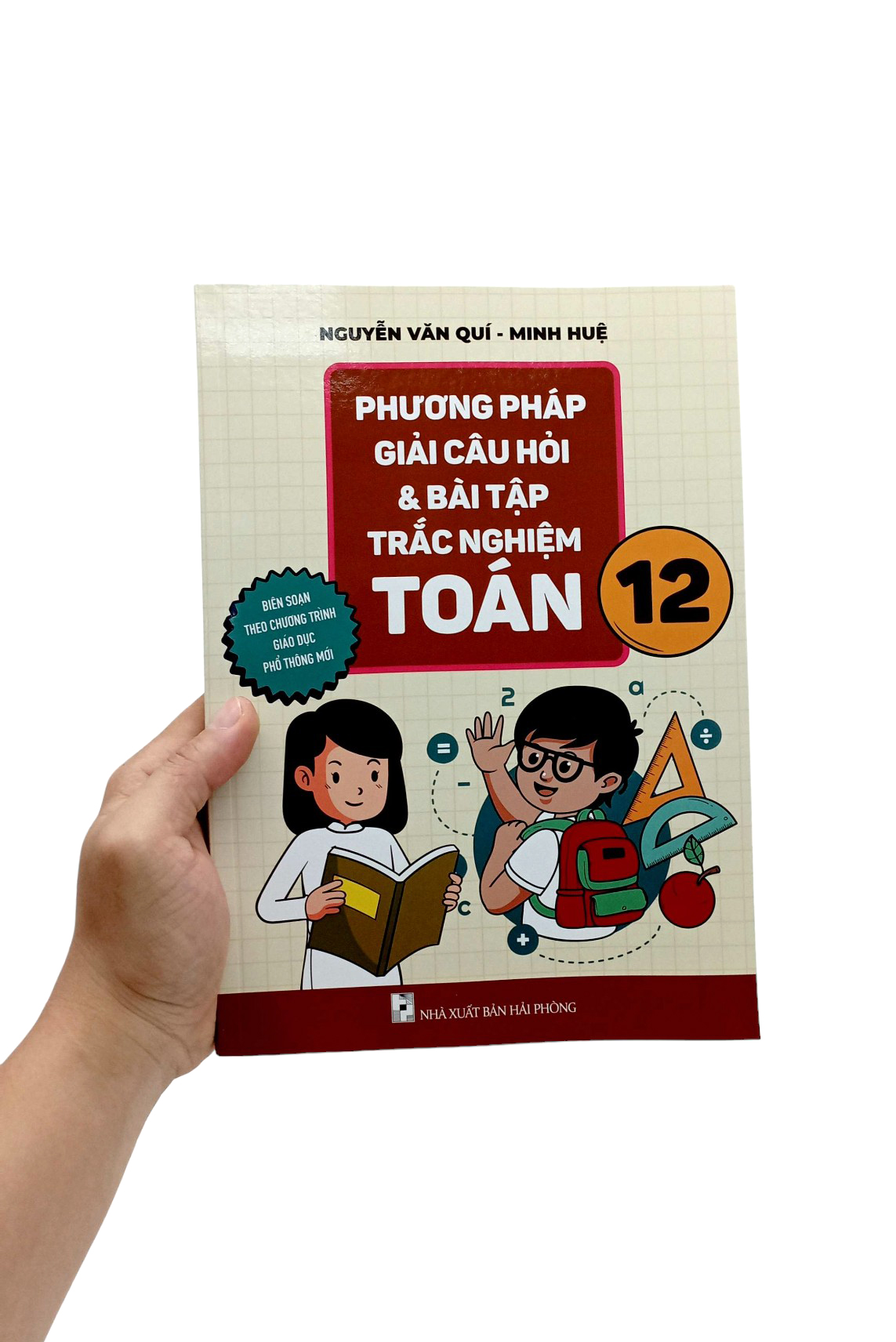 phương pháp giải câu hỏi và bài tập trắc nghiệm toán 12 - Ảnh 7
