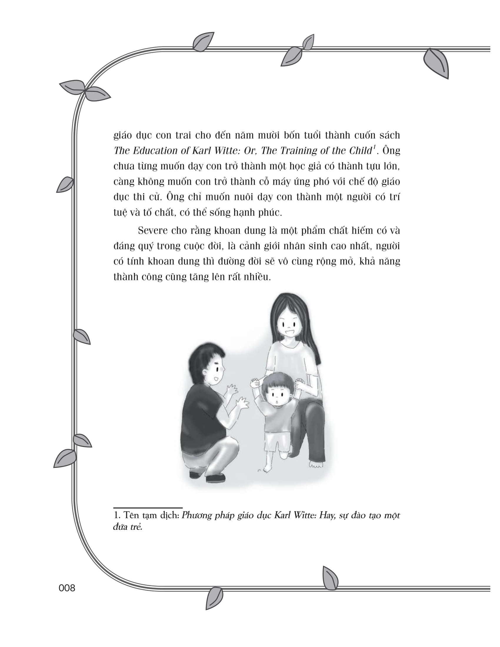 phương pháp giáo dục vui vẻ và khoan dung - cha mẹ giáo dục đúng cách, trẻ hưởng lợi cả đời - Ảnh 12