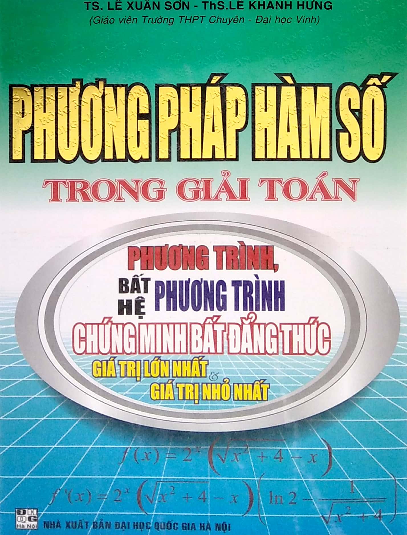 phương pháp hàm số trong giải toán - Ảnh 2