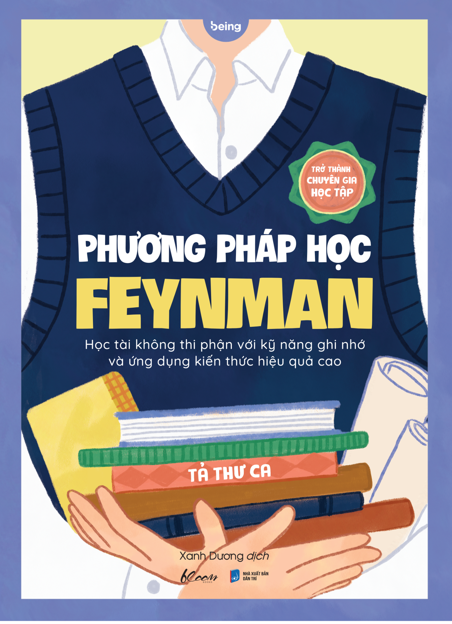 phương pháp học feynman - học tài không thi phận với kỹ năng ghi nhớ và ứng dụng kiến thức hiệu quả cao - Ảnh 2