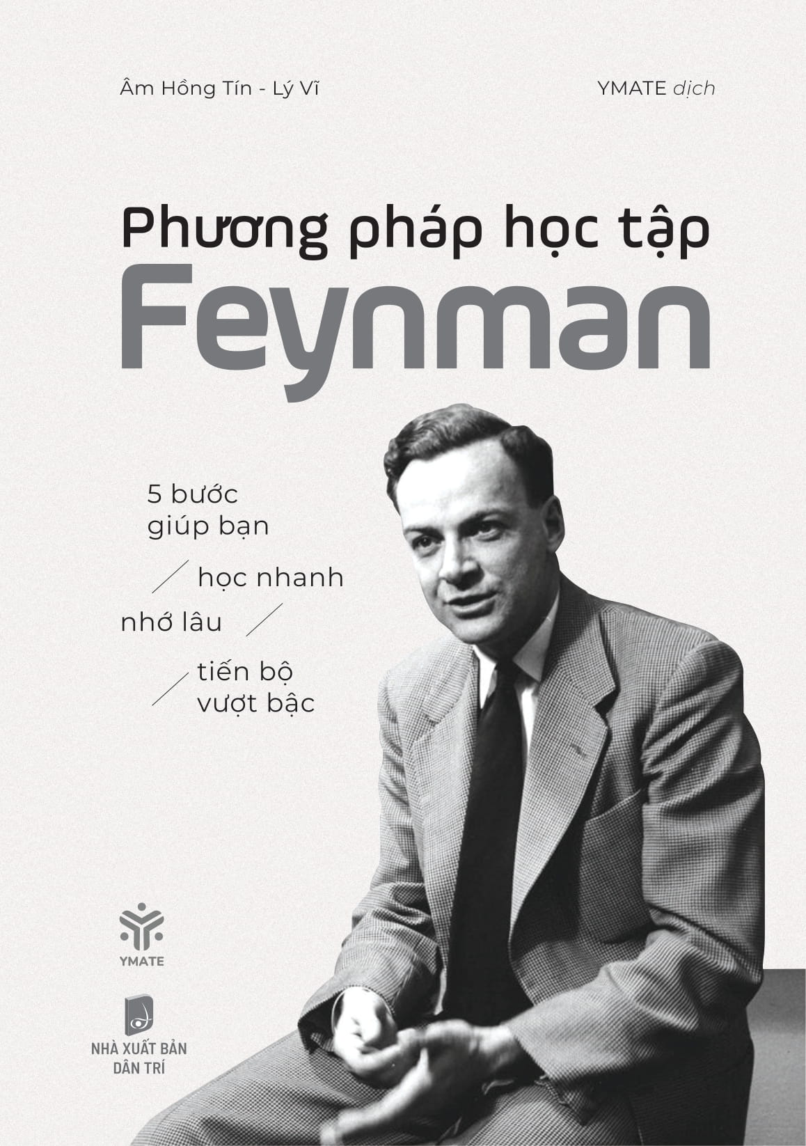 phương pháp học tập feynman - 5 bước giúp bạn học nhanh, nhớ lâu, tiến bộ vượt bậc - Ảnh 3