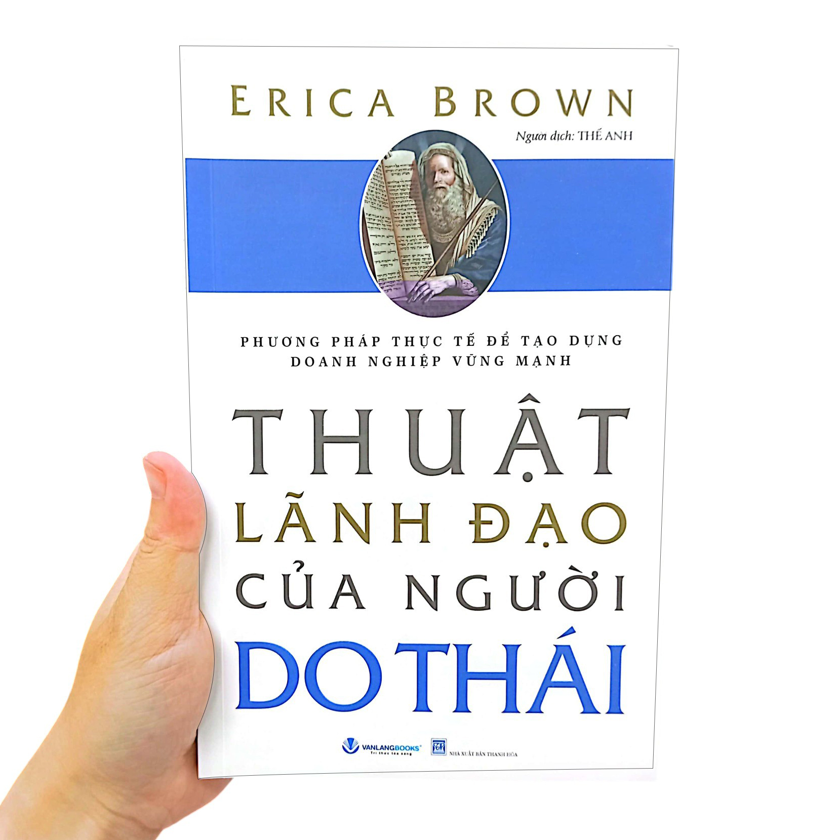 phương pháp thực tế để tạo dựng doanh nghiệp vững mạnh - thuật lãnh đạo của người do thái (tái bản 2024) - Ảnh 12