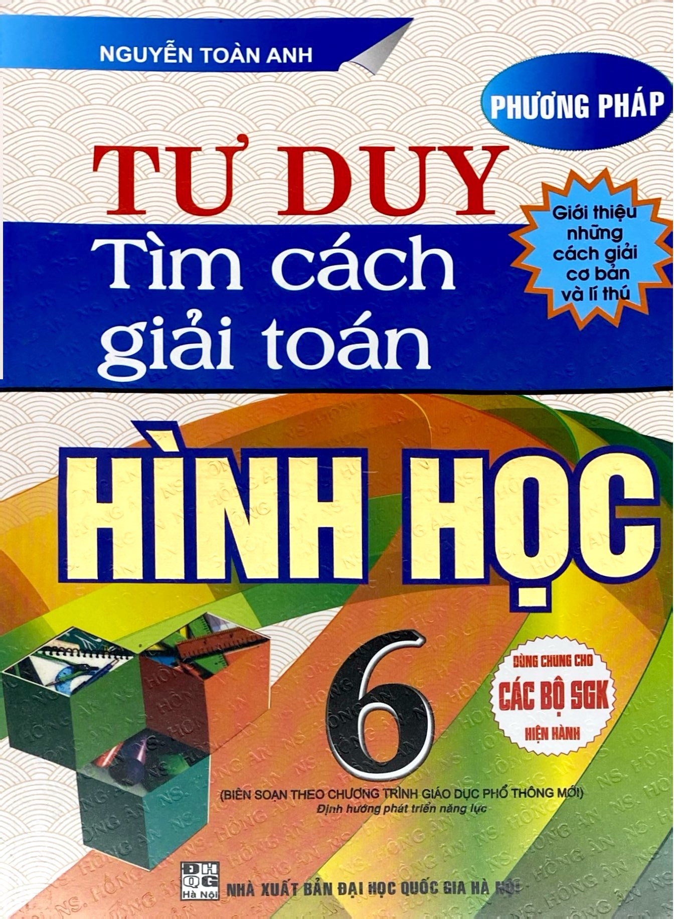 Phương Pháp Tư Duy Tìm Cách Giải Toán Hình Học 6 - Ảnh 2