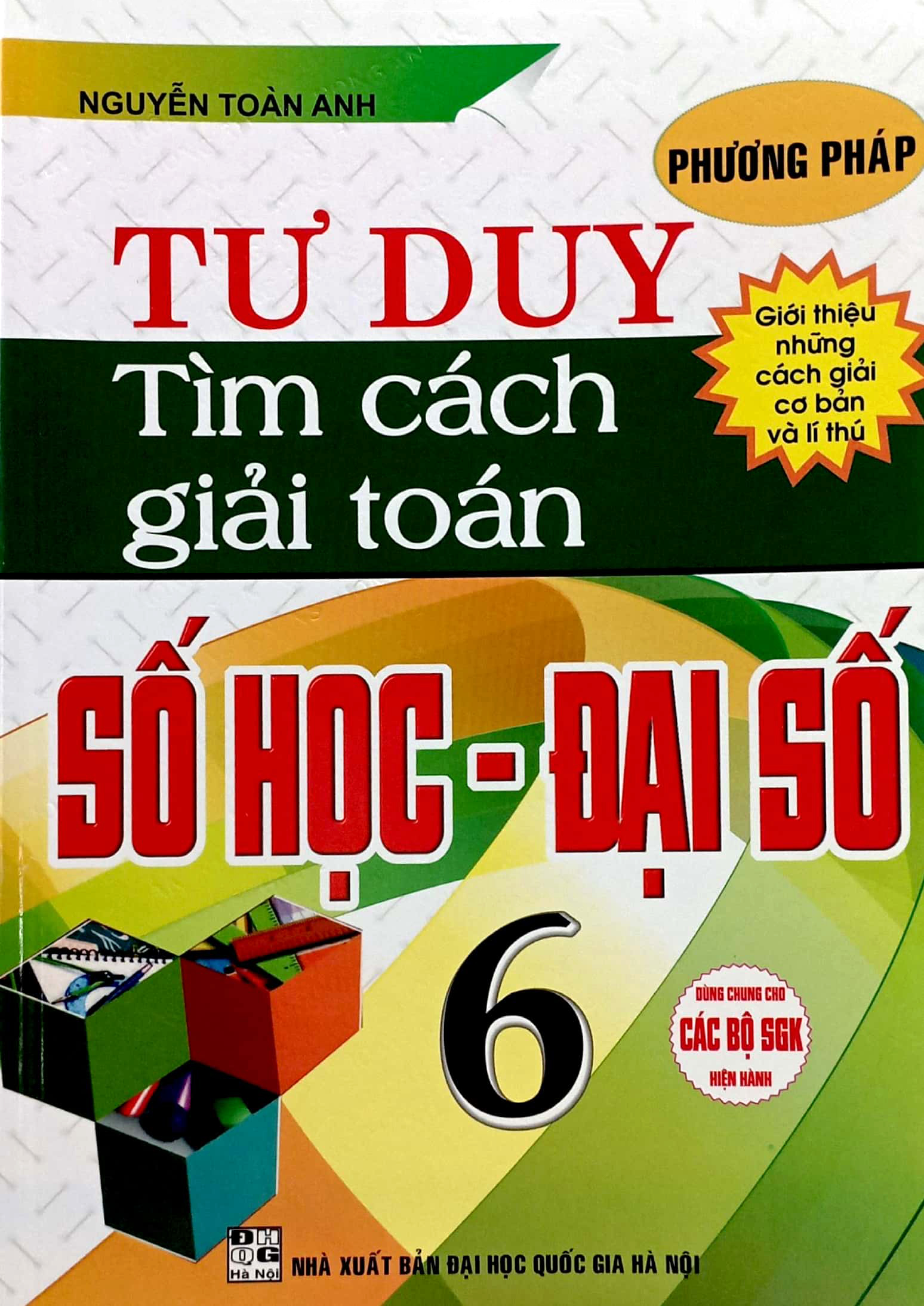 phương pháp tư duy tìm cách giải toán số học - đại số 6 - Ảnh 2