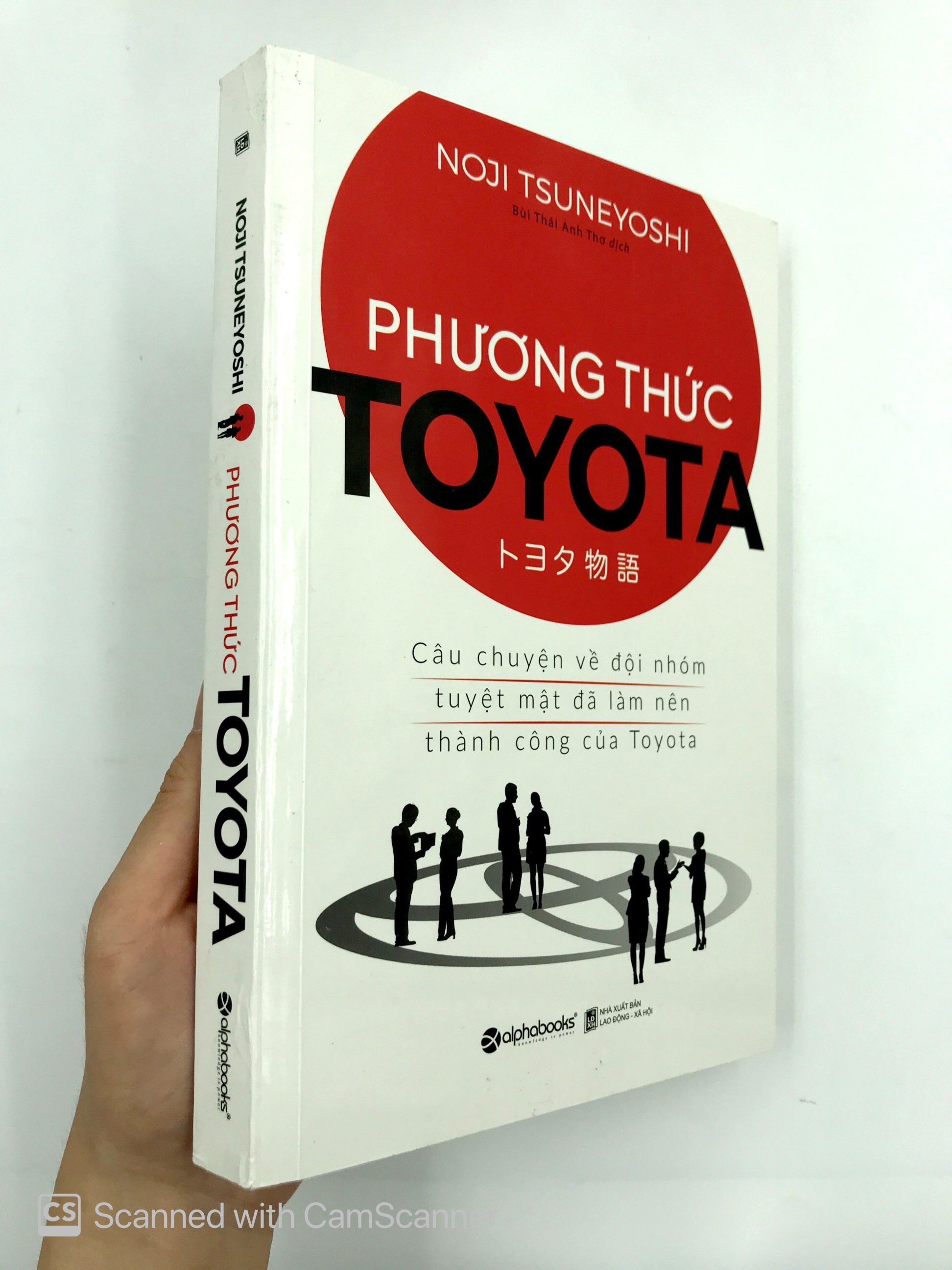 phương thức toyota: câu chuyện về đội nhóm tuyệt mật đã làm nên thành công của toyota - Ảnh 12