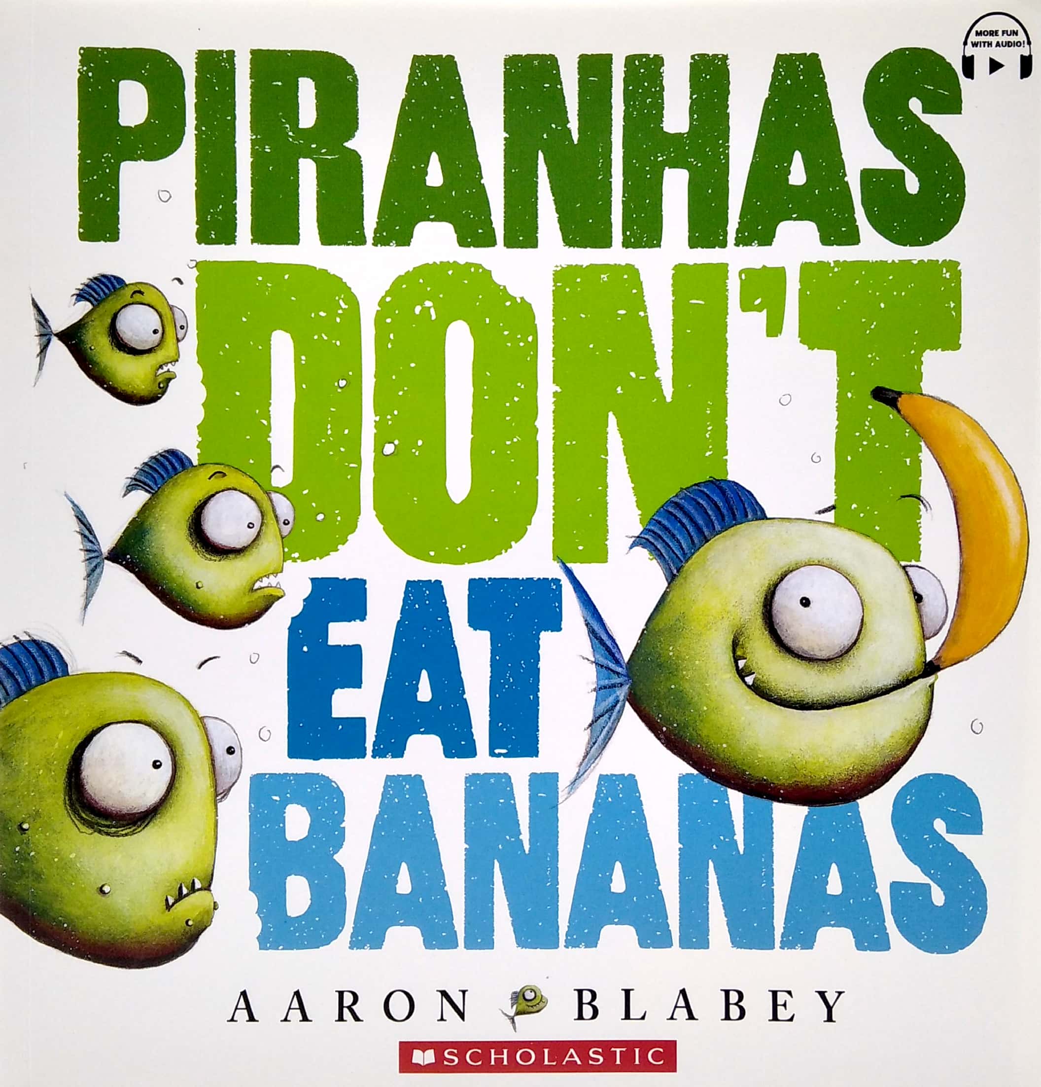 piranhas donℹt eat bananas (with cd & storyplus) - Ảnh 2