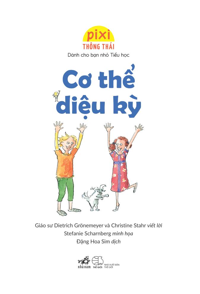 pixi thông thái - cơ thể diệu kỳ - Ảnh 2