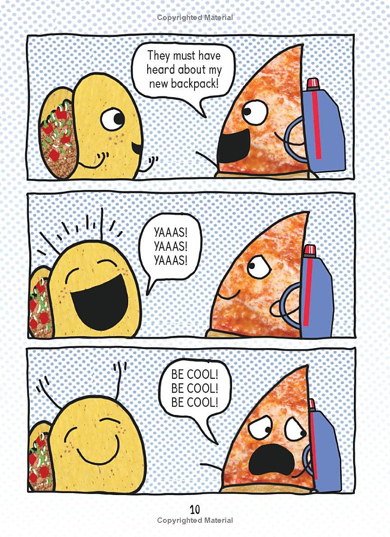 pizza and taco - too cool for school - Ảnh 12