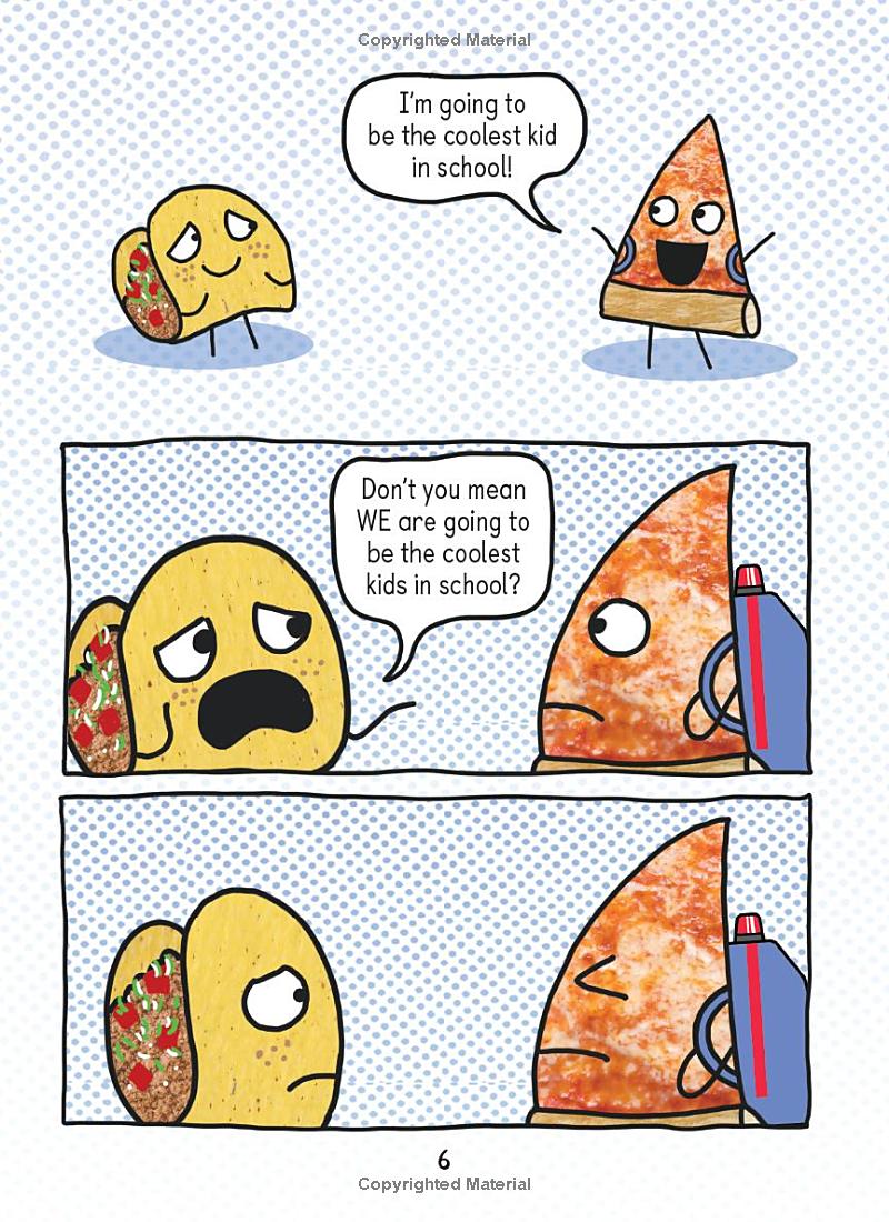 pizza and taco - too cool for school - Ảnh 8