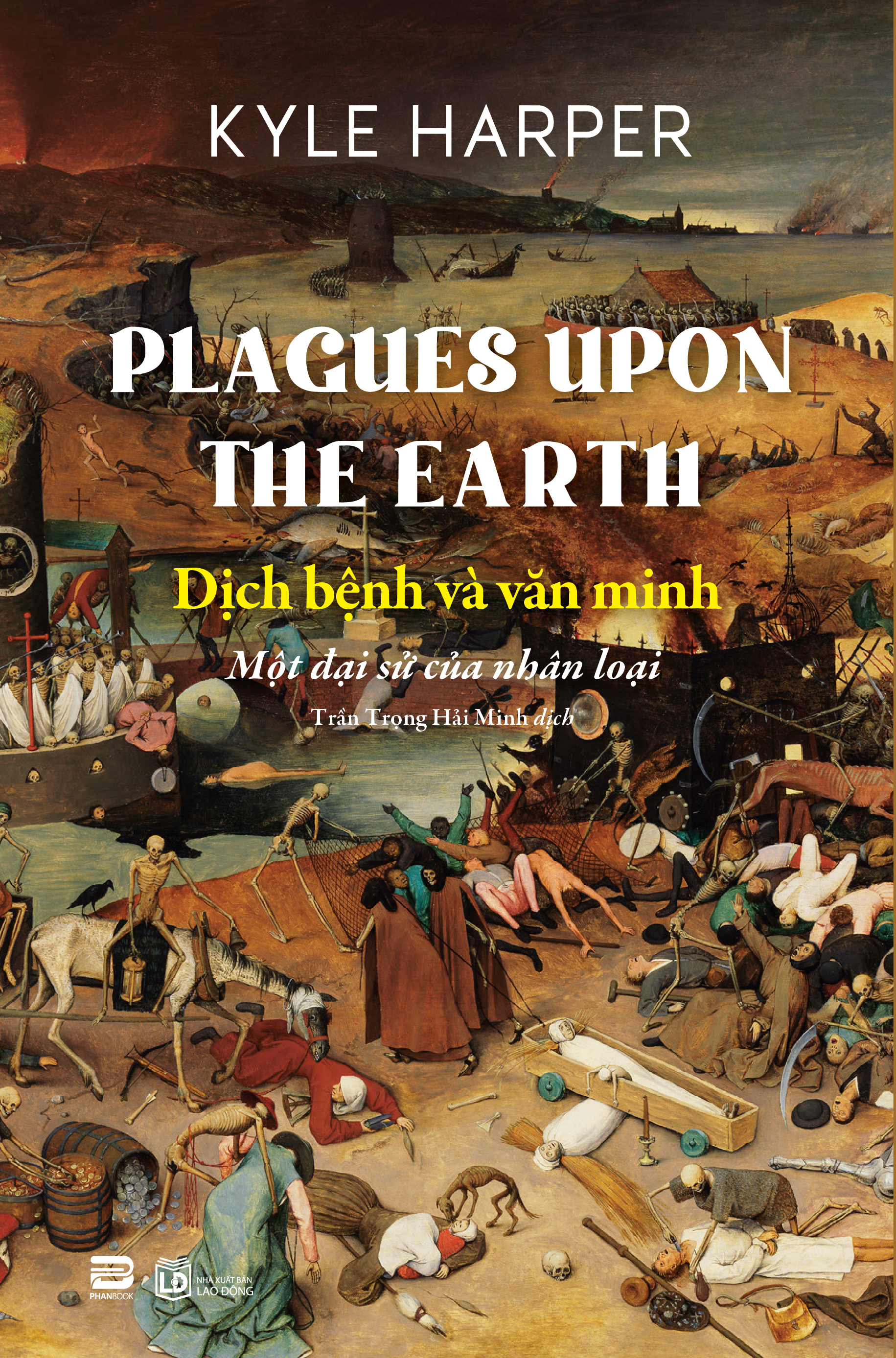 Plagues Upon The Earth - Dịch Bệnh Và Văn Minh - Ảnh 2