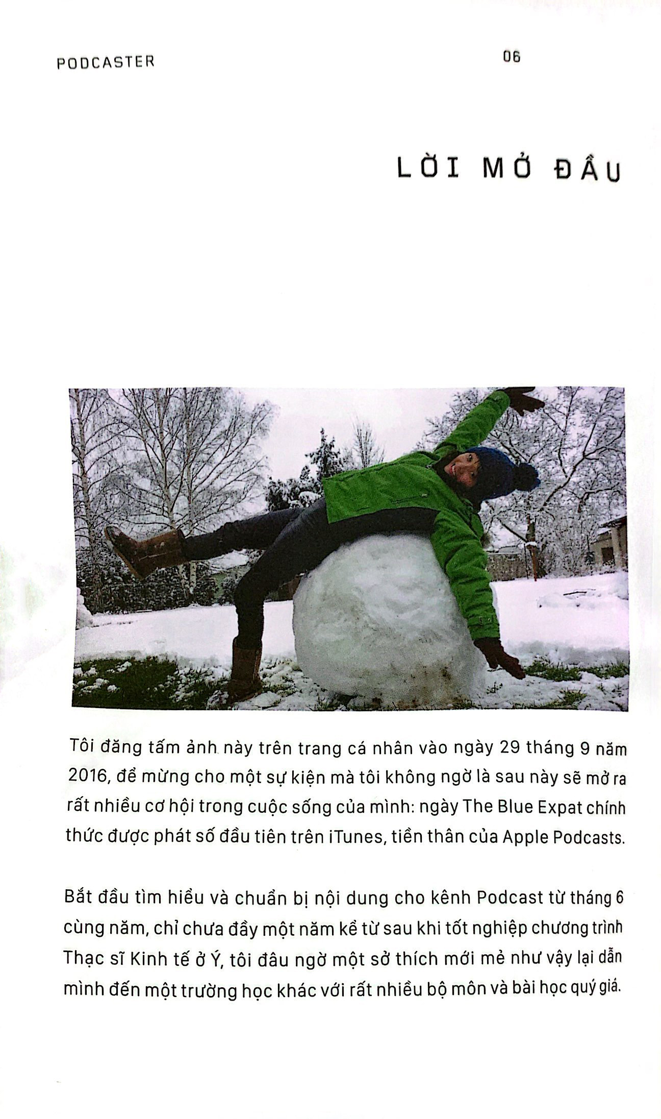 podcaster - vén màn hậu trường của những bước chân 4.0 - Ảnh 7