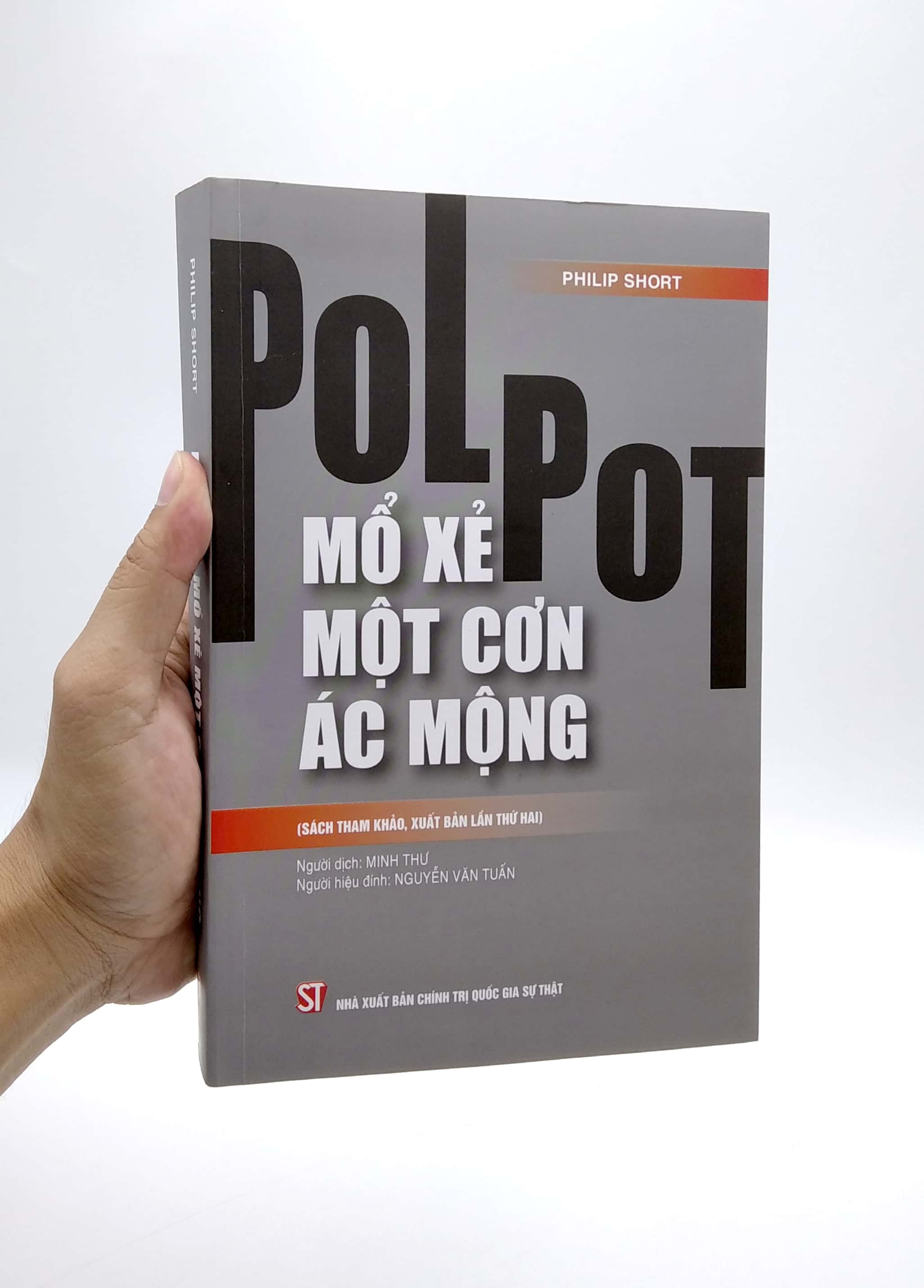 pol pot: mổ xẻ một cơn ác mộng (sách tham khảo, xuất bản lần thứ hai) - Ảnh 12