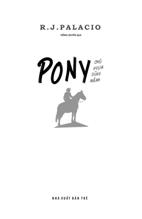 pony - chú ngựa dũng mãnh - Ảnh 4