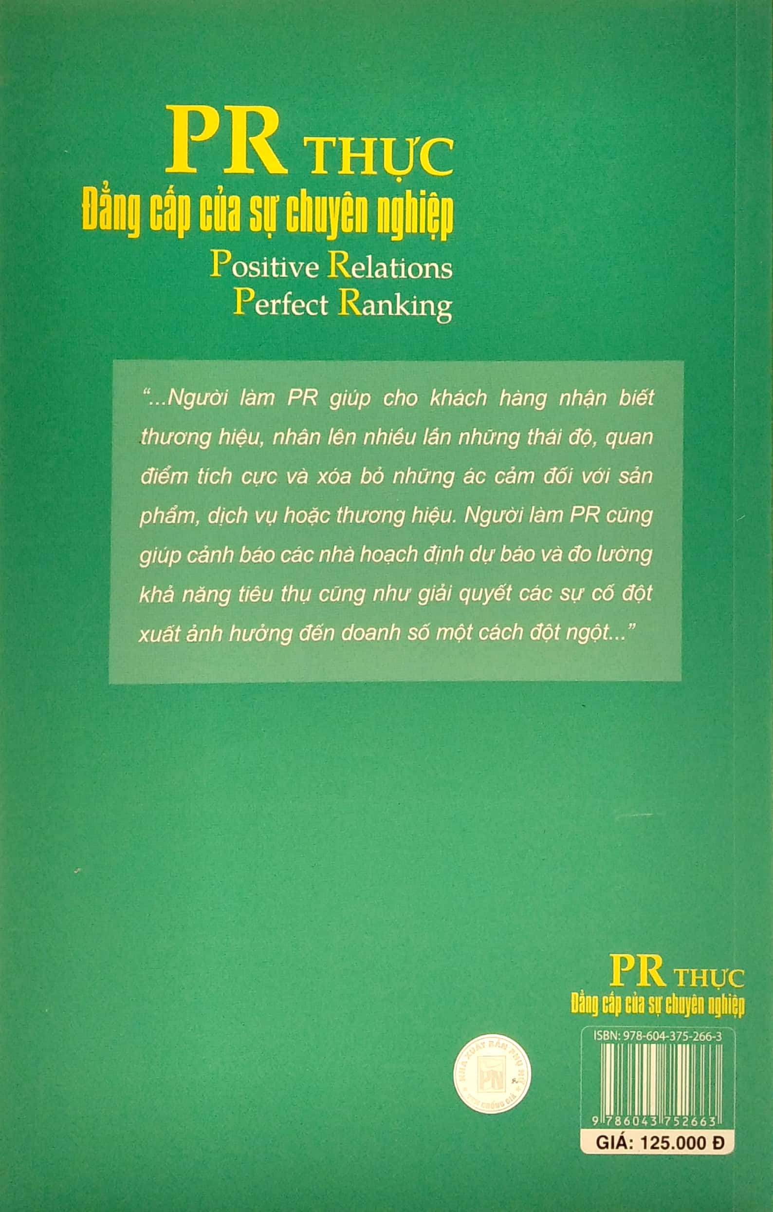 pr thực - đẳng cấp của sự chuyên nghiệp - Ảnh 6