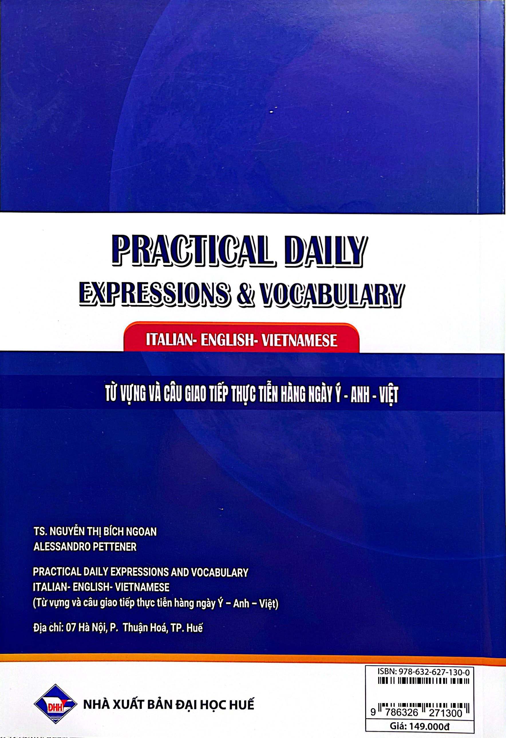 Practical Daily Expressions And Vocabulary Italian-English-Vietnamese - Từ Vựng Và Câu Giao Tiếp Thực Tiễn Hàng Ngày Ý-Anh-Việt - Ảnh 8