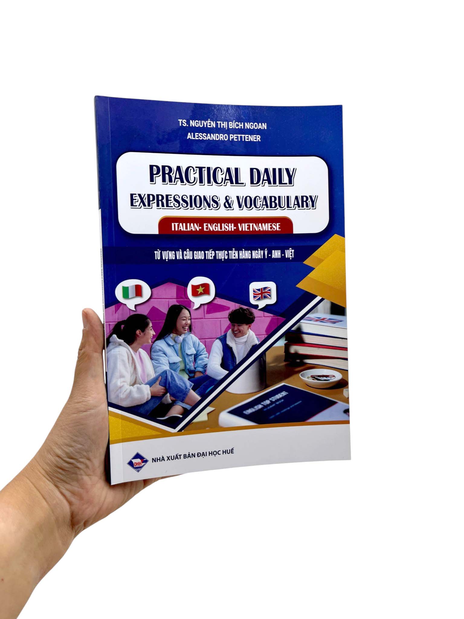 Practical Daily Expressions And Vocabulary Italian-English-Vietnamese - Từ Vựng Và Câu Giao Tiếp Thực Tiễn Hàng Ngày Ý-Anh-Việt - Ảnh 9