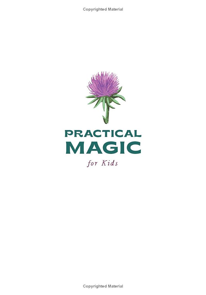 practical magic for kids: your guide to crystals, horoscopes, dreams, and more - Ảnh 3