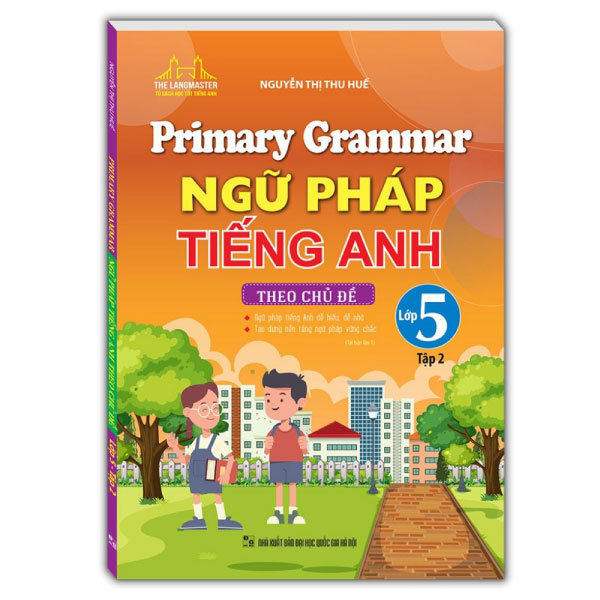 Primary Grammar - Ngữ Pháp Tiếng Anh Theo Chủ Đề Lớp 4 - Tập 1 (Tái Bản 2026) - Ảnh 6