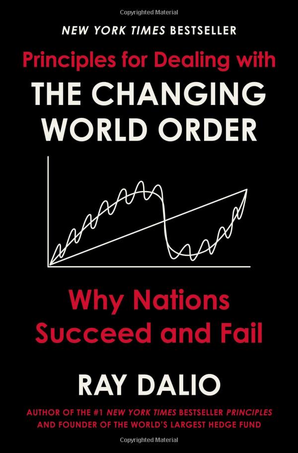 principles for dealing with the changing world order: why nations succeed and fail - Ảnh 2