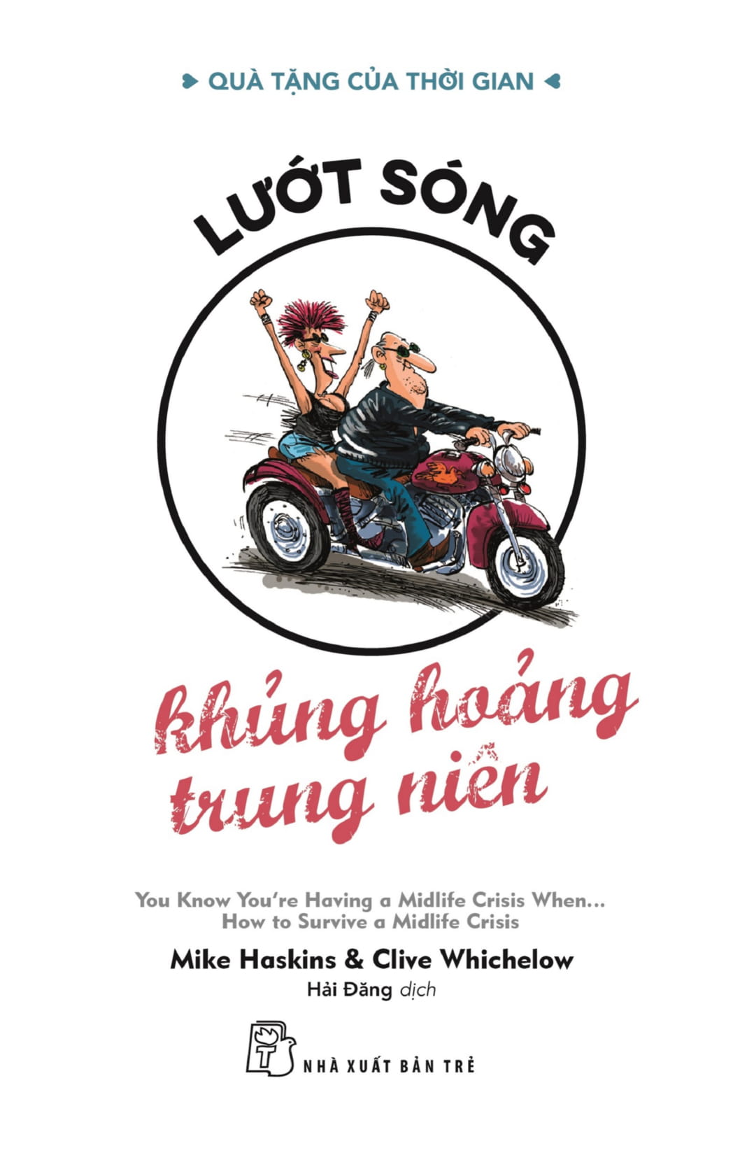 quà tặng của thời gian - lướt sóng - khủng hoảng trung niên - Ảnh 2