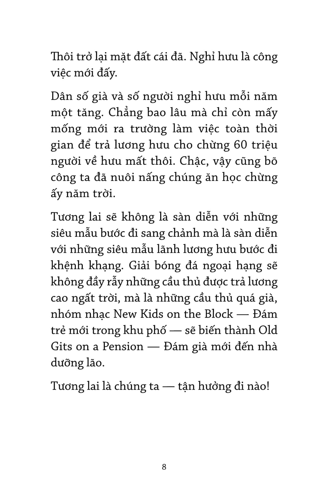 quà tặng của thời gian - về hưu - Ảnh 5