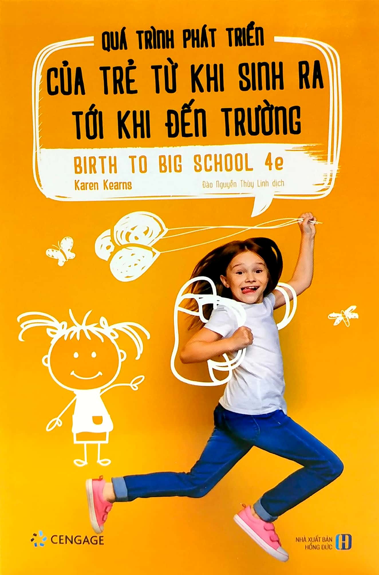quá trình phát triển của trẻ từ khi sinh ra tới khi đến trường - birth to big school 4e - Ảnh 2