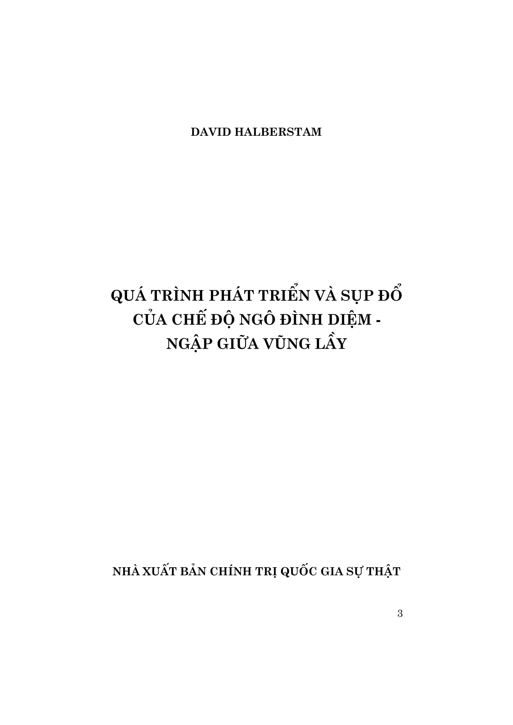 Quá Trình Phát Triển Và Sụp Đổ Của Chế Độ Ngô Đình Diệm - Ngập Giữa Vũng Lầy - Ảnh 6