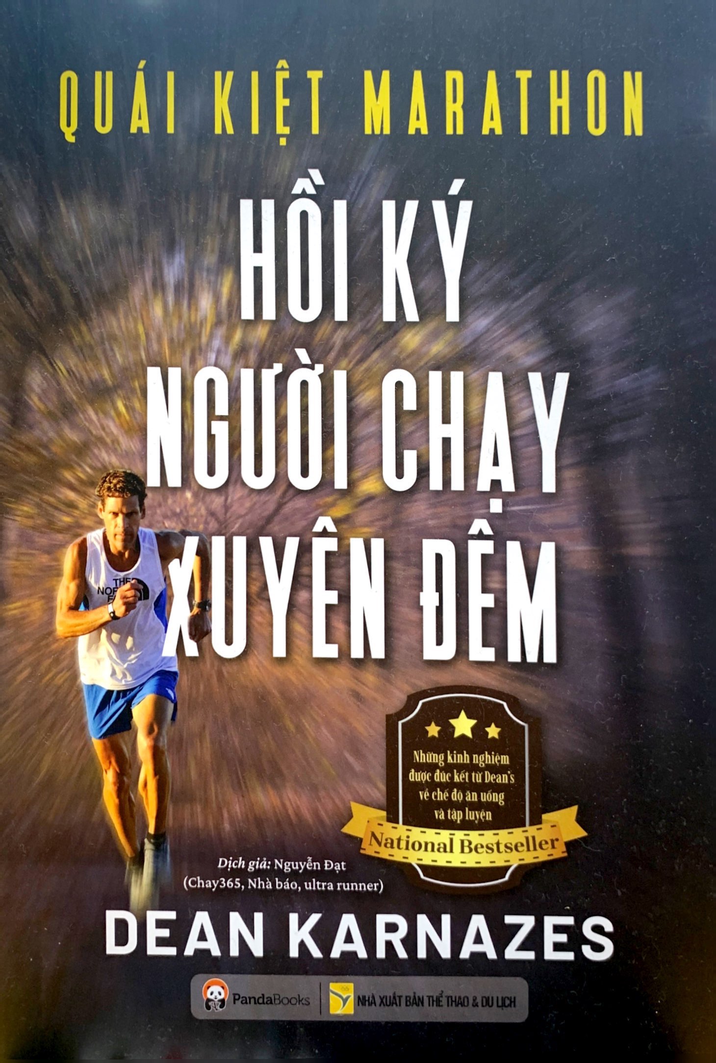 quái kiệt marathon - hồi ký người chạy xuyên đêm - Ảnh 2
