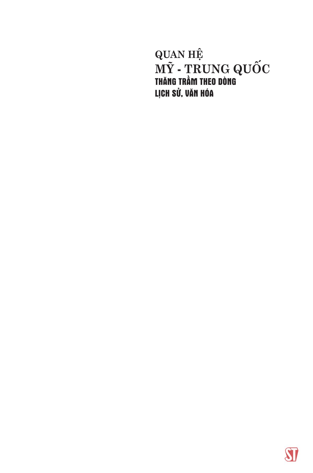 quan hệ mỹ-trung quốc - thăng trầm theo dòng lịch sử, văn hóa - Ảnh 3