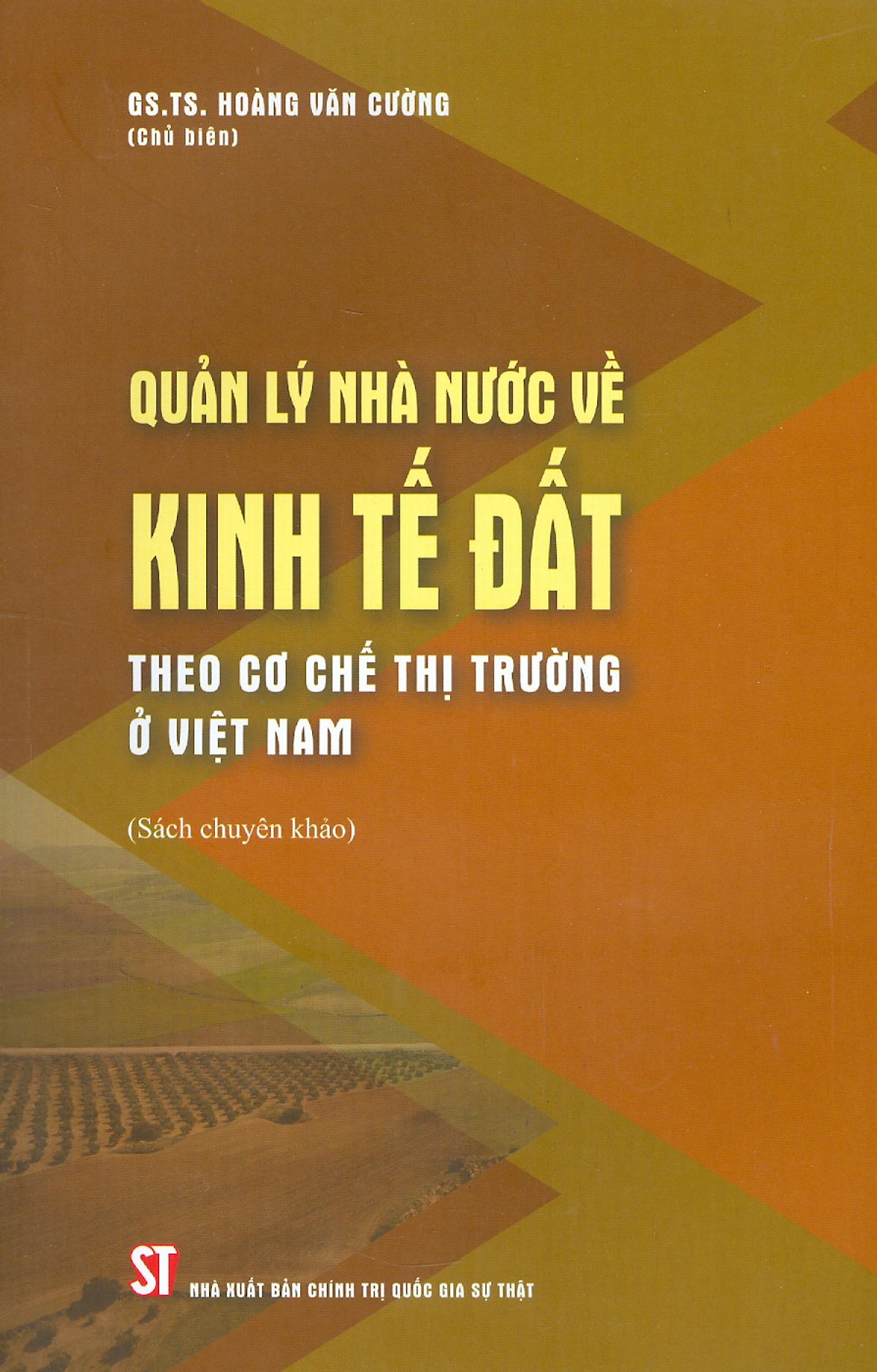 quản lý nhà nước về kinh tế đất theo cơ chế thị trường ở việt nam (sách chuyên khảo) - Ảnh 2